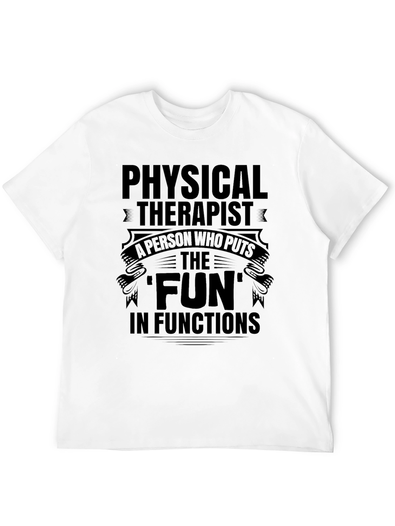 Black Physical Therapist 'Fun' T-Shirt view 12
