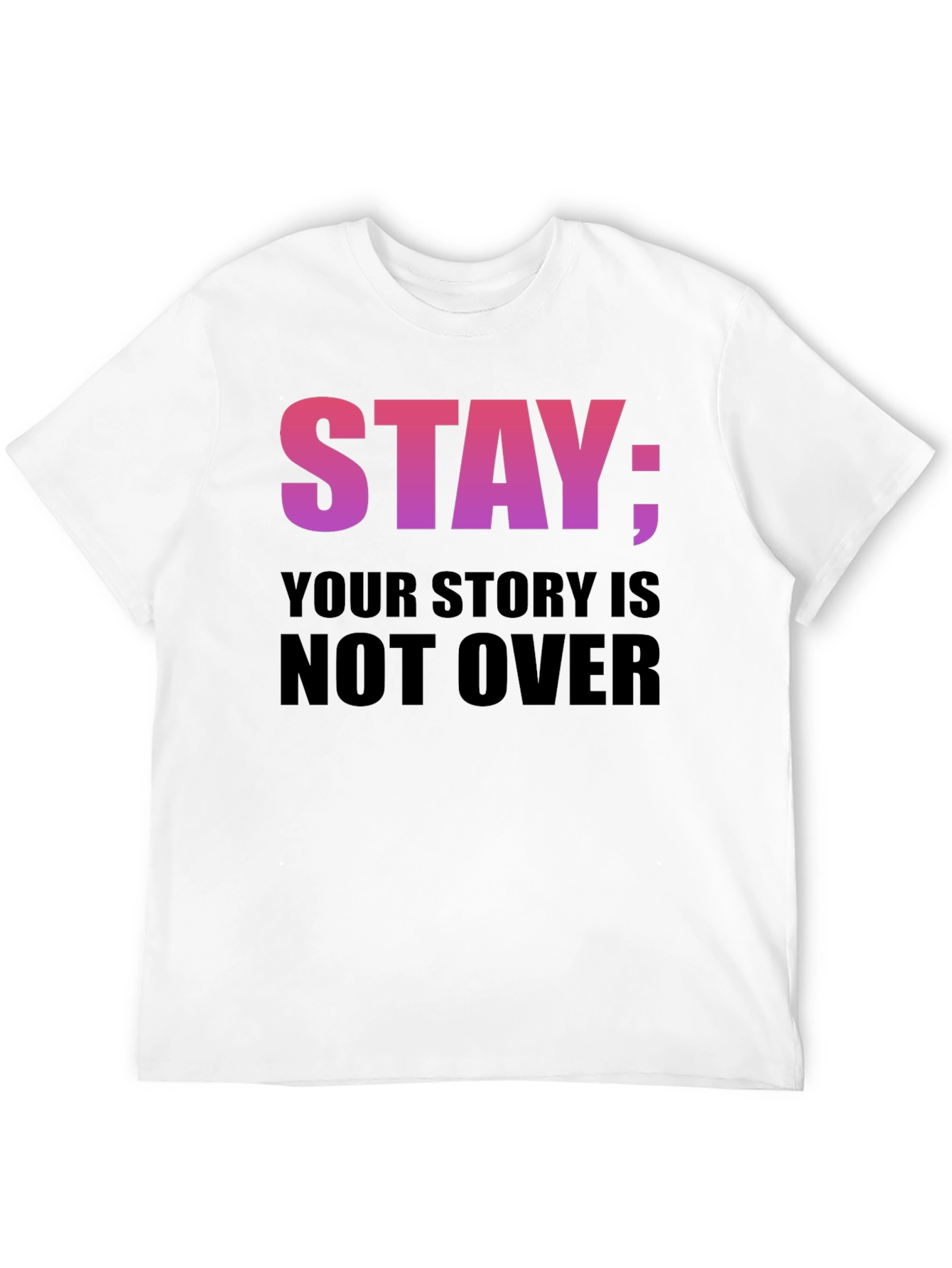 Black Stay: Your Story Is Not Over T-Shirt view 12