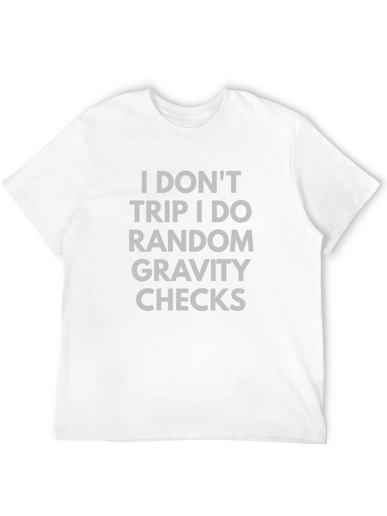 Black Gravity Checks T-Shirt - Funny Sarcastic Tee view 12