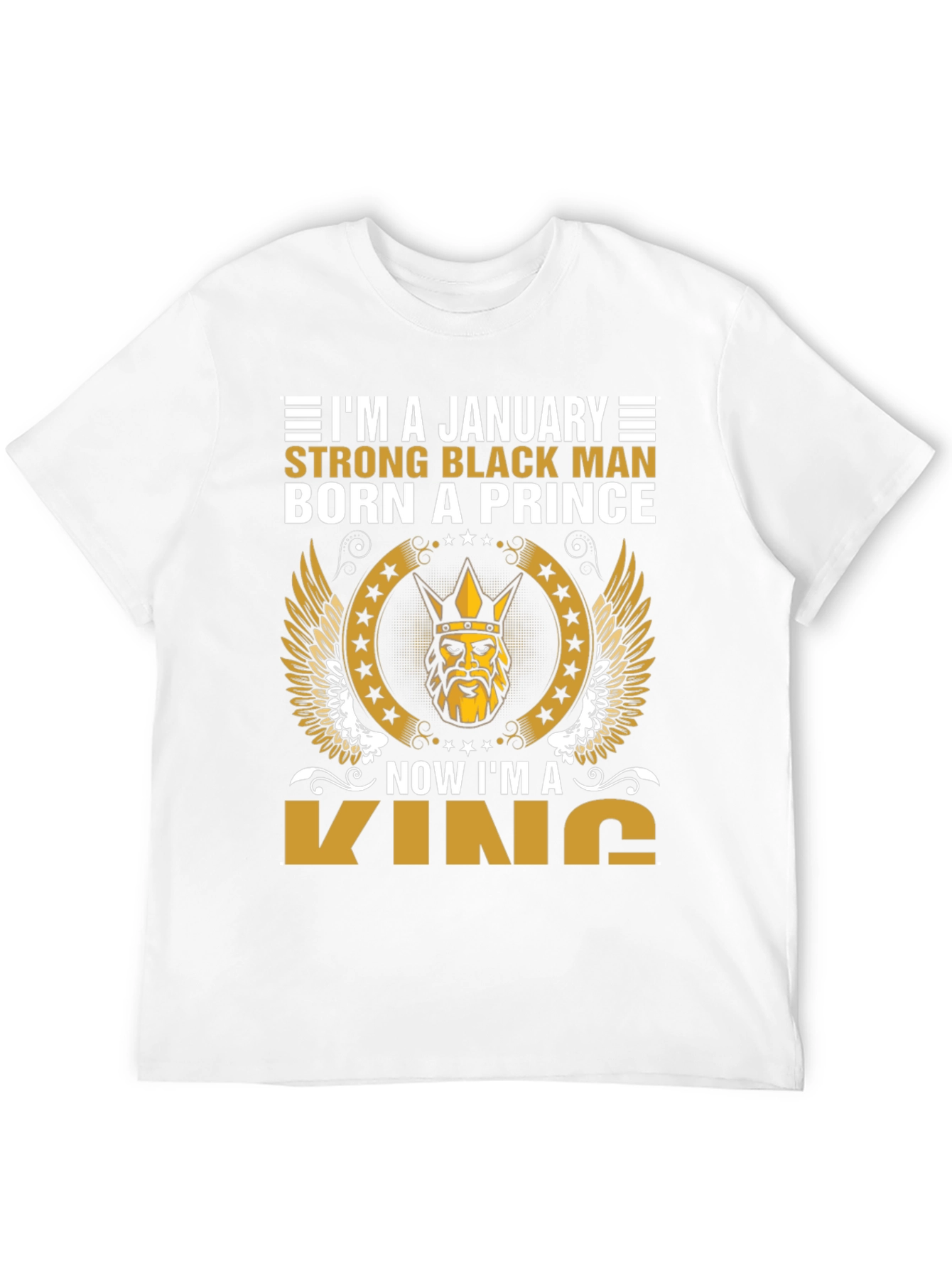 January Born Black Prince Now King Graphic Tee - 12
