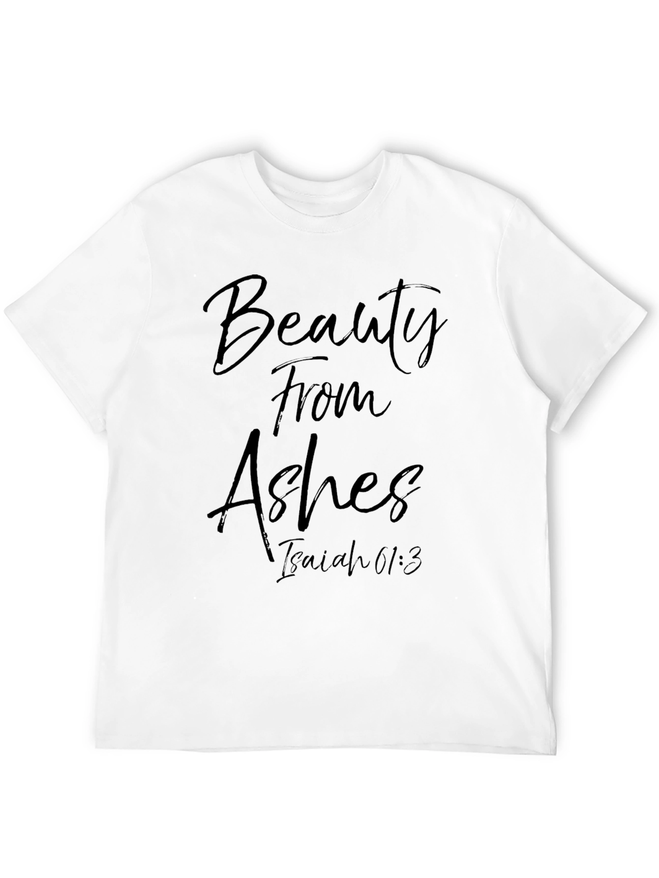 Black Beauty From Ashes Isaiah 61:3 T-Shirt view 12
