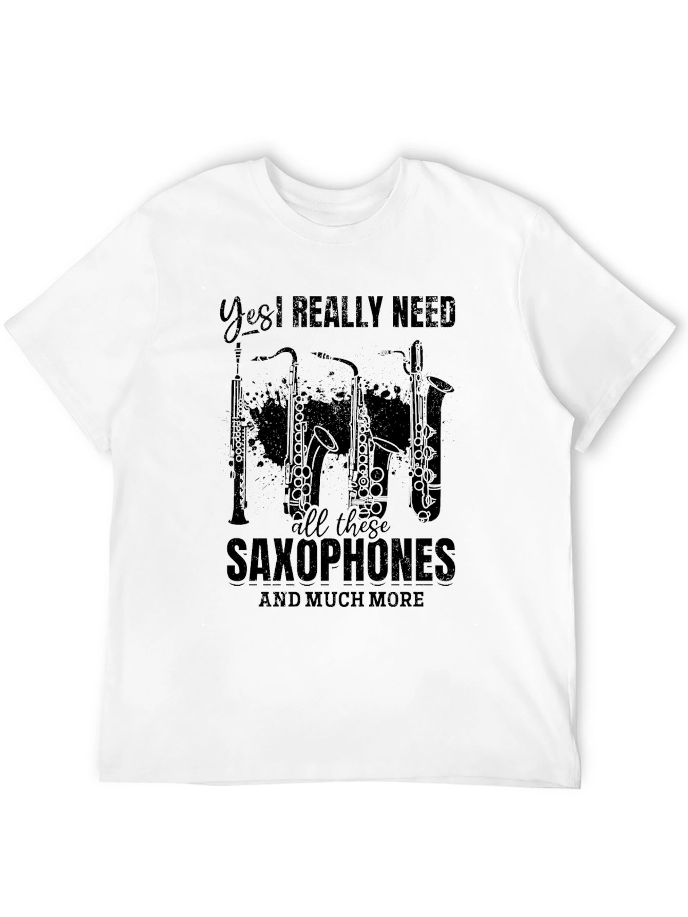 Black Saxophone Lover T-Shirt: Yes, I Need All These! view 12