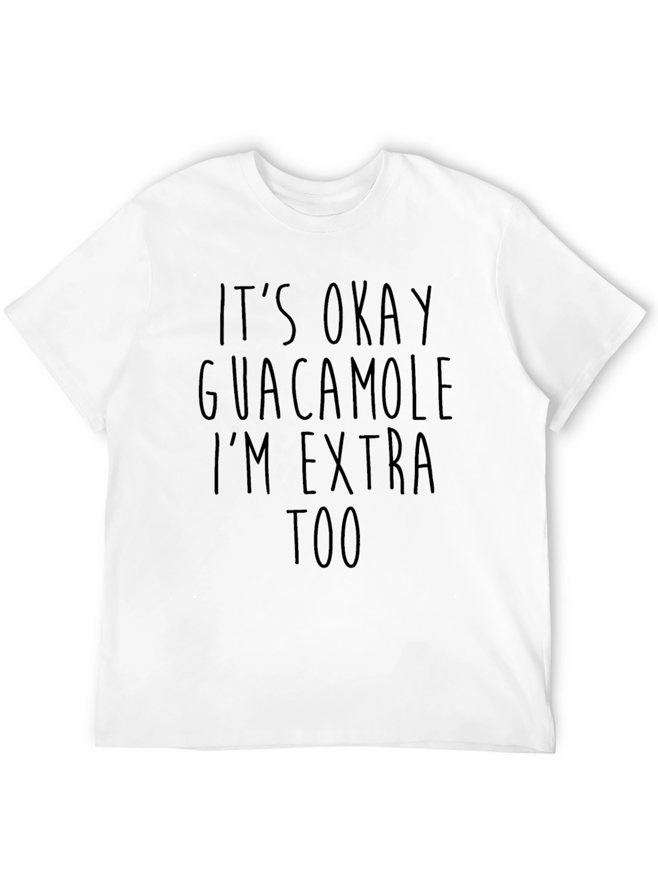 Guacamole I'm Extra Too Men's Black Tee - 12