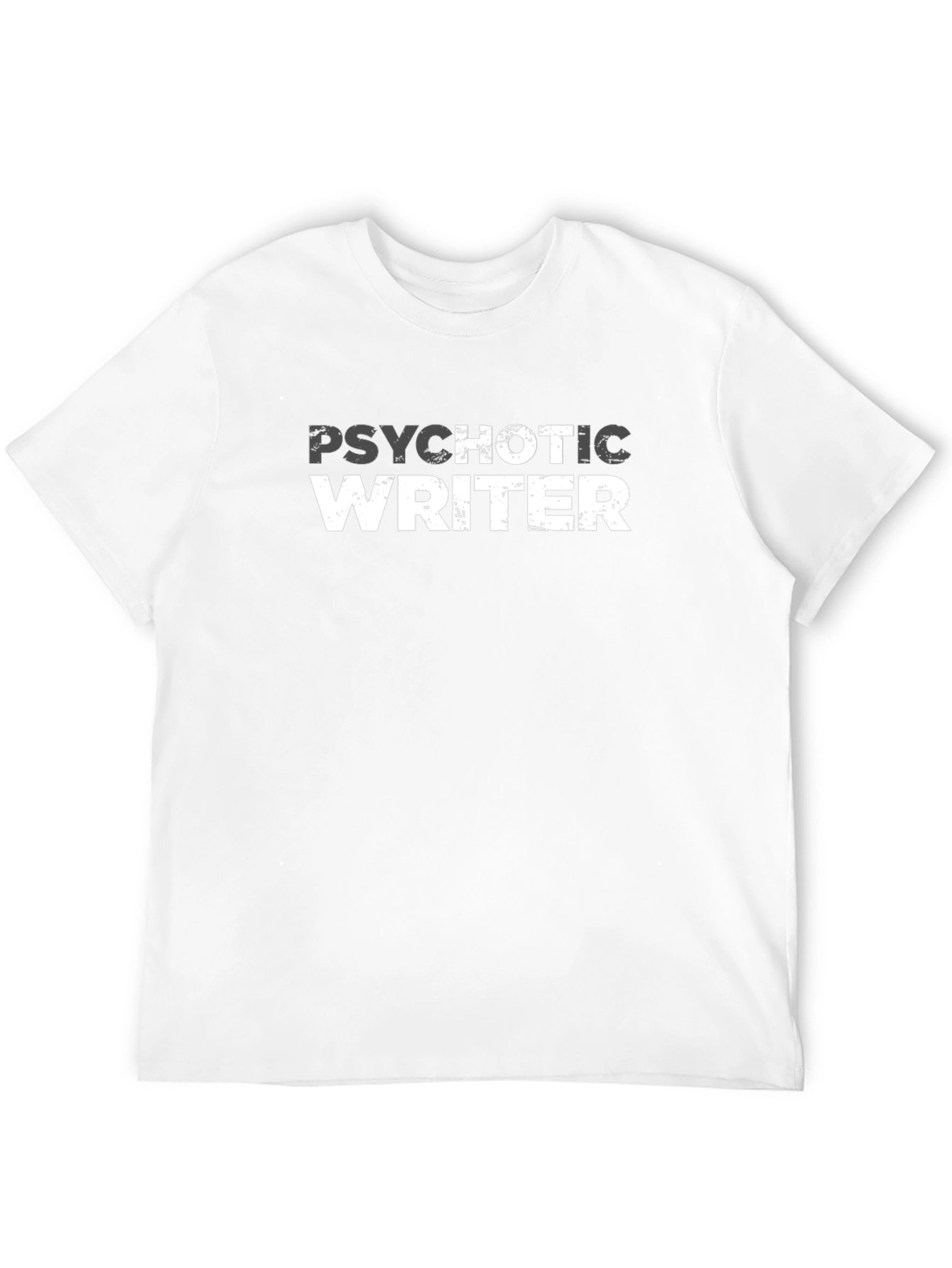 Psychotic Writer Graphic T-Shirt - Dark Humor Tee - 12
