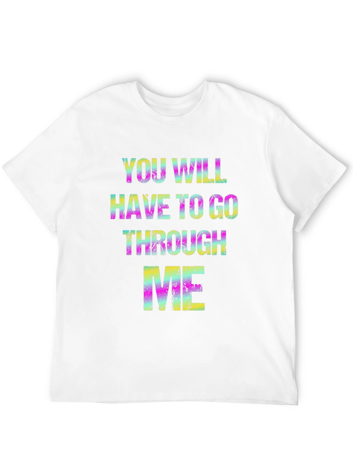 Black Colorful "You Will Have To Go Through Me" Graphic T-Shirt view 12