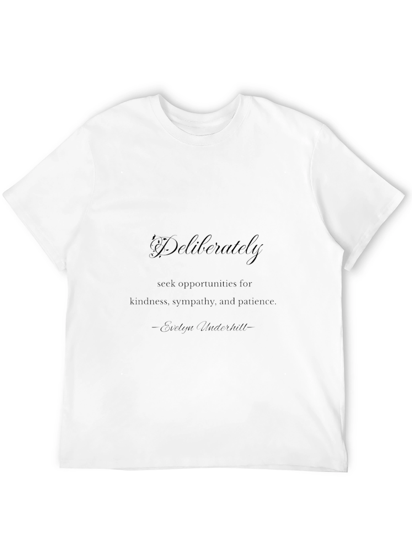 Black Inspirational Quote T-Shirt - Deliberately Seek Kindness view 12
