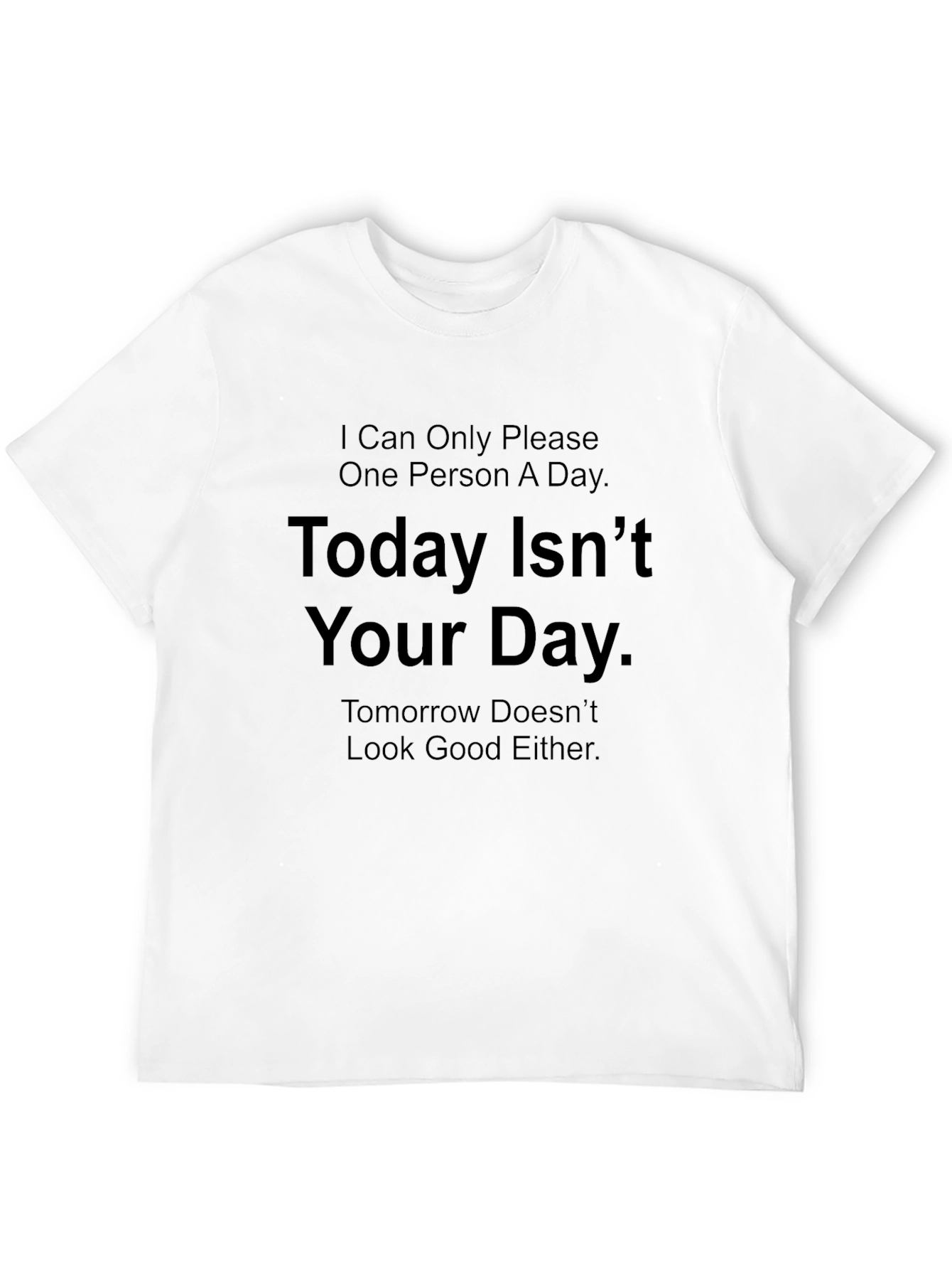 Black Humorous Graphic T-Shirt - Not Your Day view 12