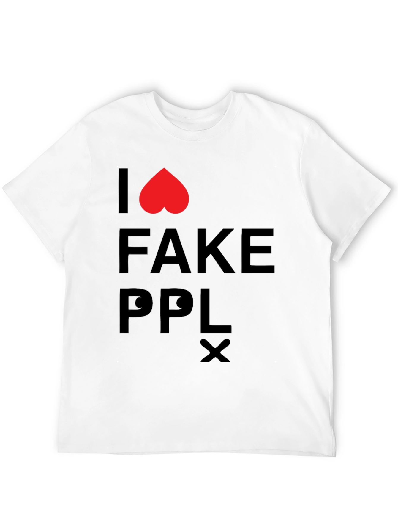 Black I Love Fake People T-Shirt view 12