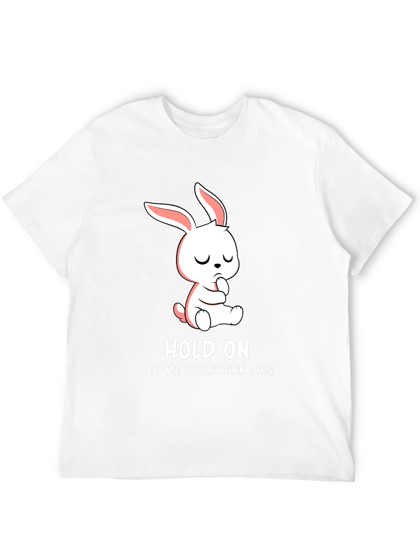 Black Hold On Overthink Bunny T-Shirt Funny Graphic Tee view 12