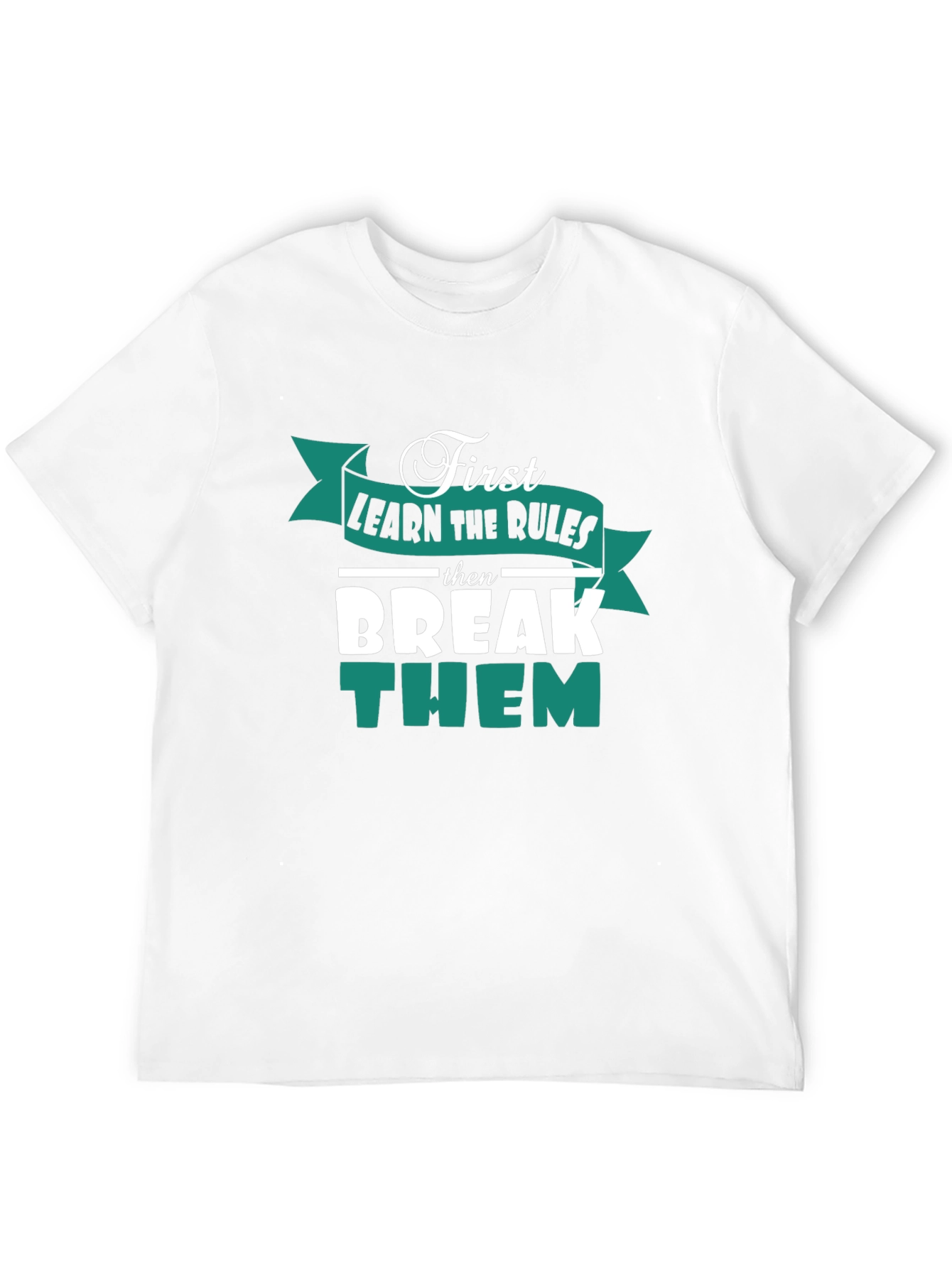 Black Rules T-Shirt - Learn Then Break Them view 12