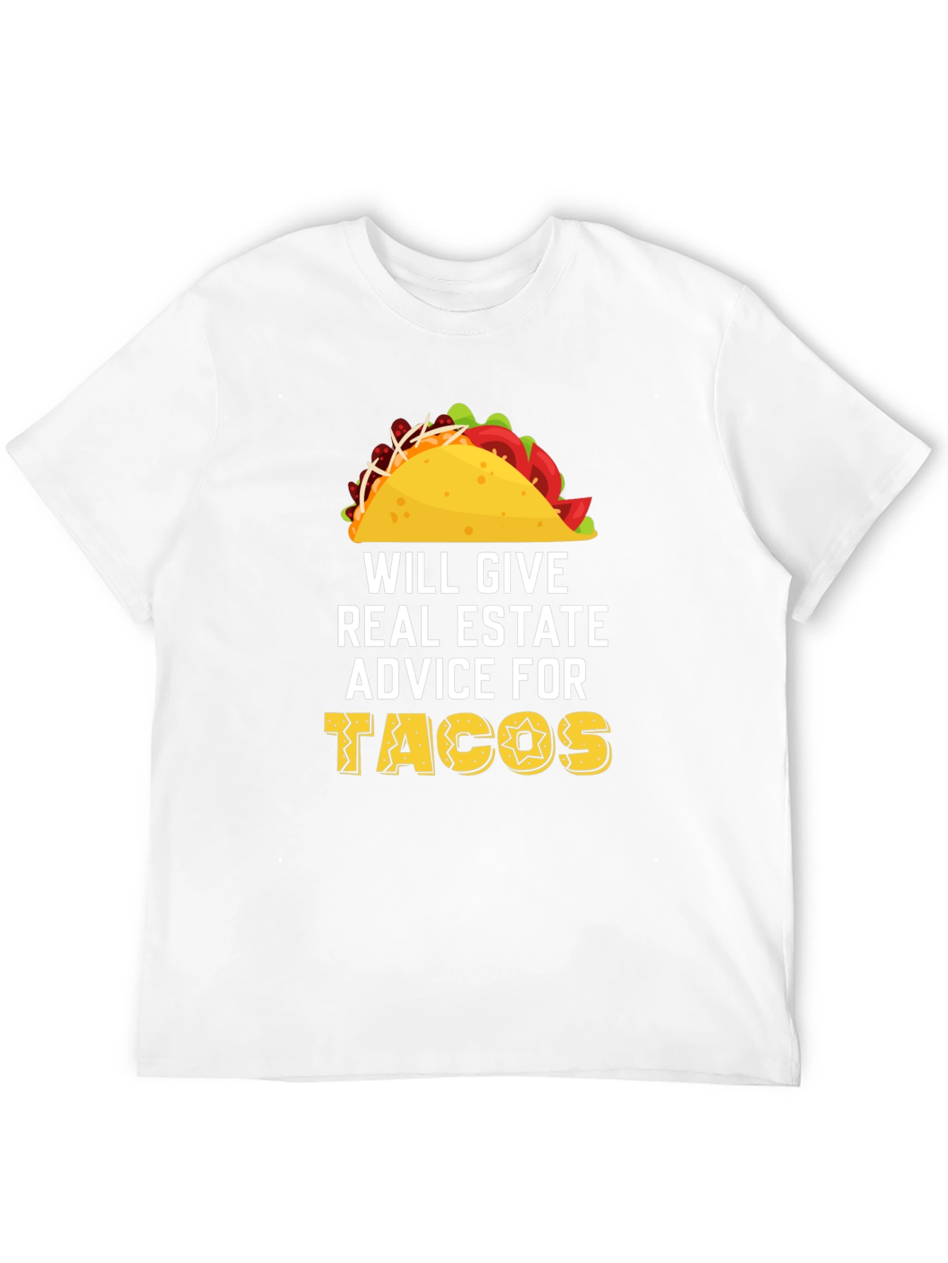 Black Will Give Real Estate Advice For Tacos T-Shirt view 12
