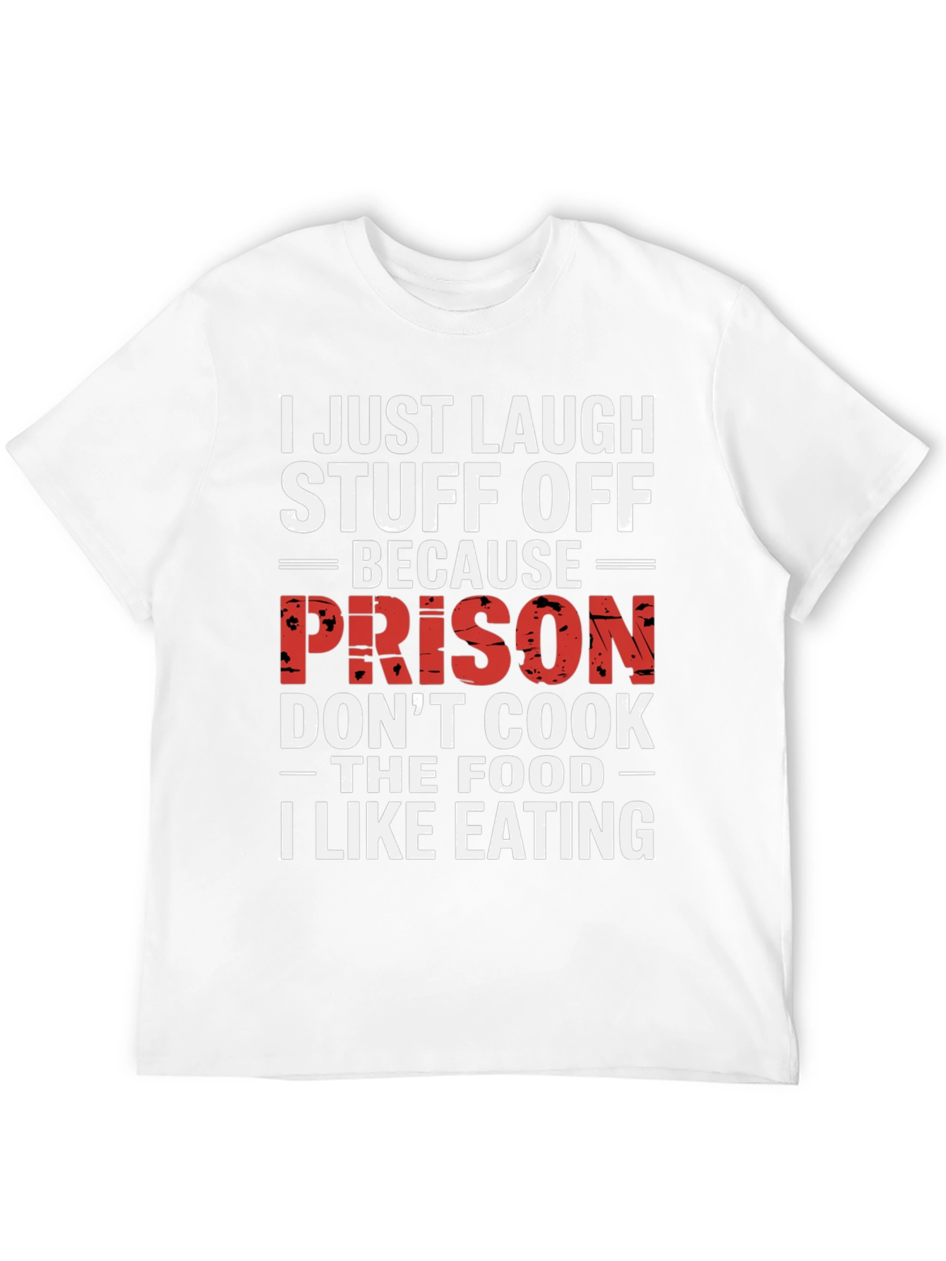 Black Laugh Stuff Off Prison Cook Graphic Tee view 12