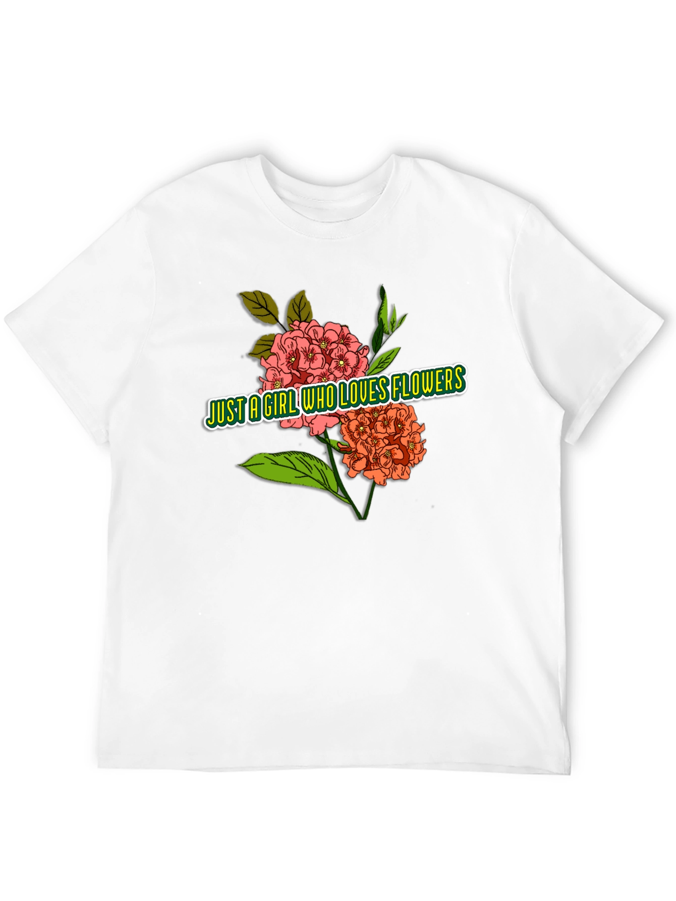Floral T-Shirt: Just a Girl Who Loves Flowers - 12