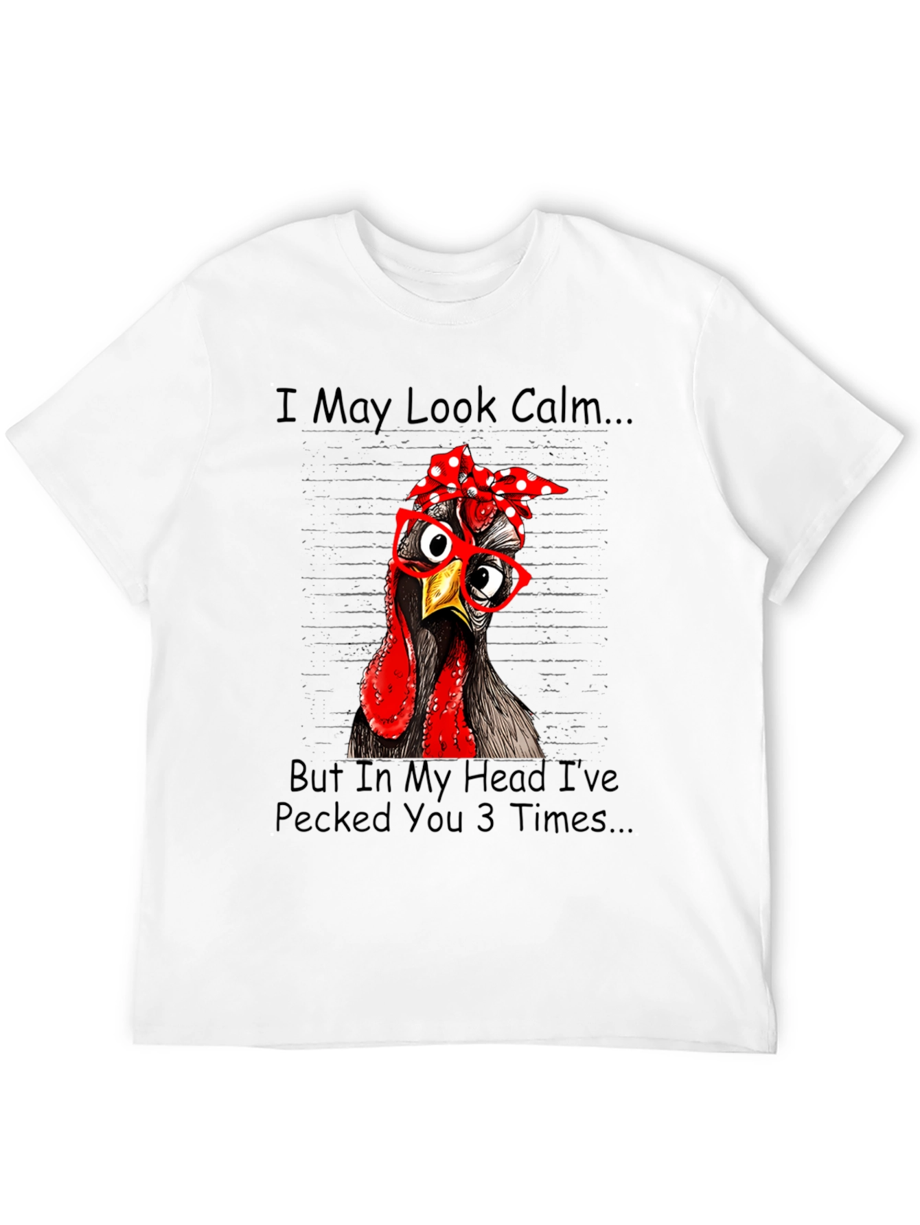 Black Funny Chicken T-Shirt: I May Look Calm view 12