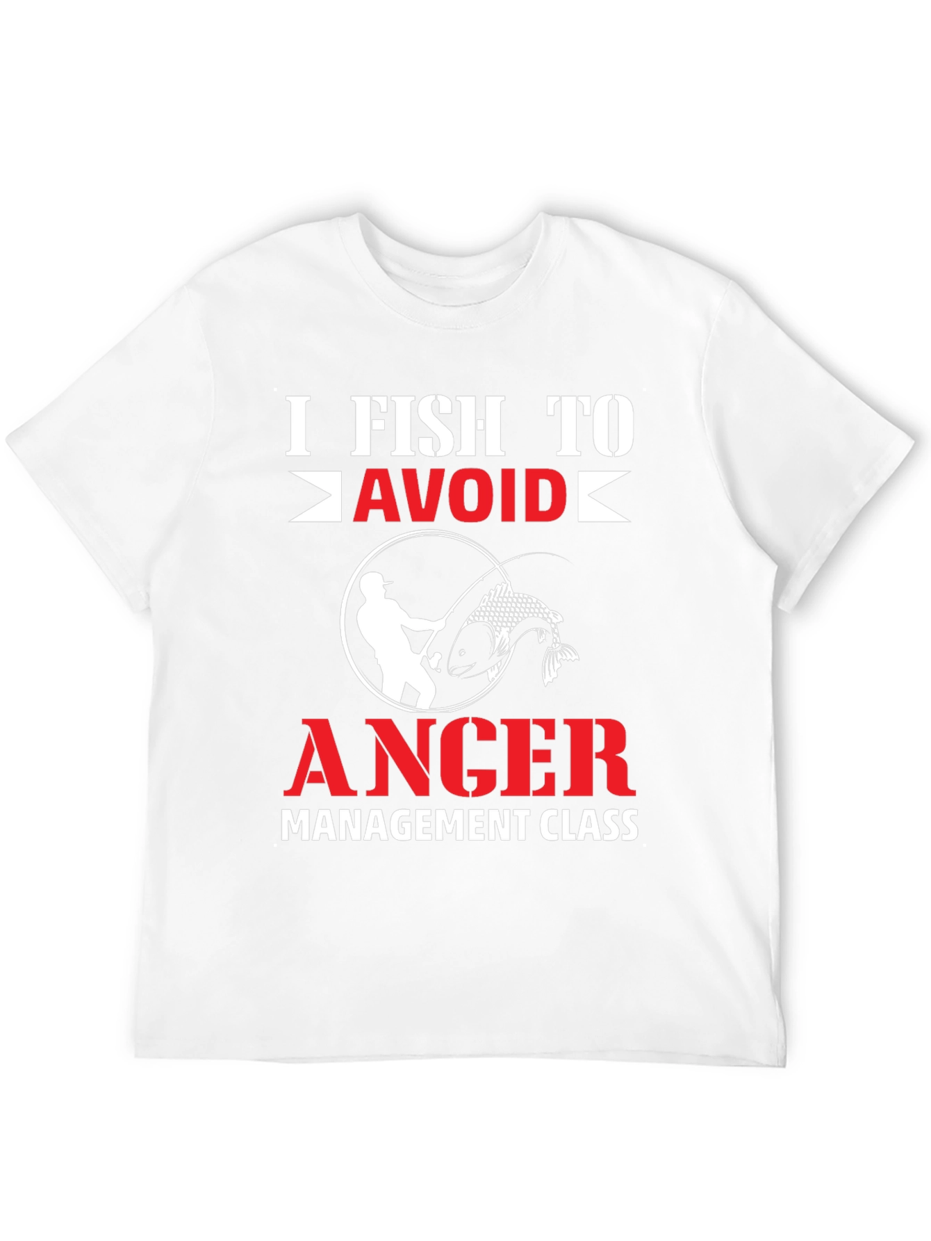 Black I Fish To Avoid Anger T-Shirt view 12