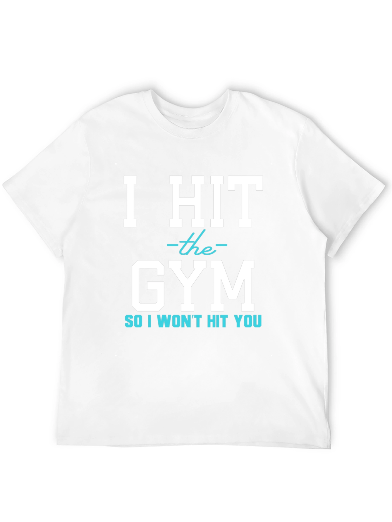 Black I Hit The Gym T-Shirt Funny Workout Tee view 12