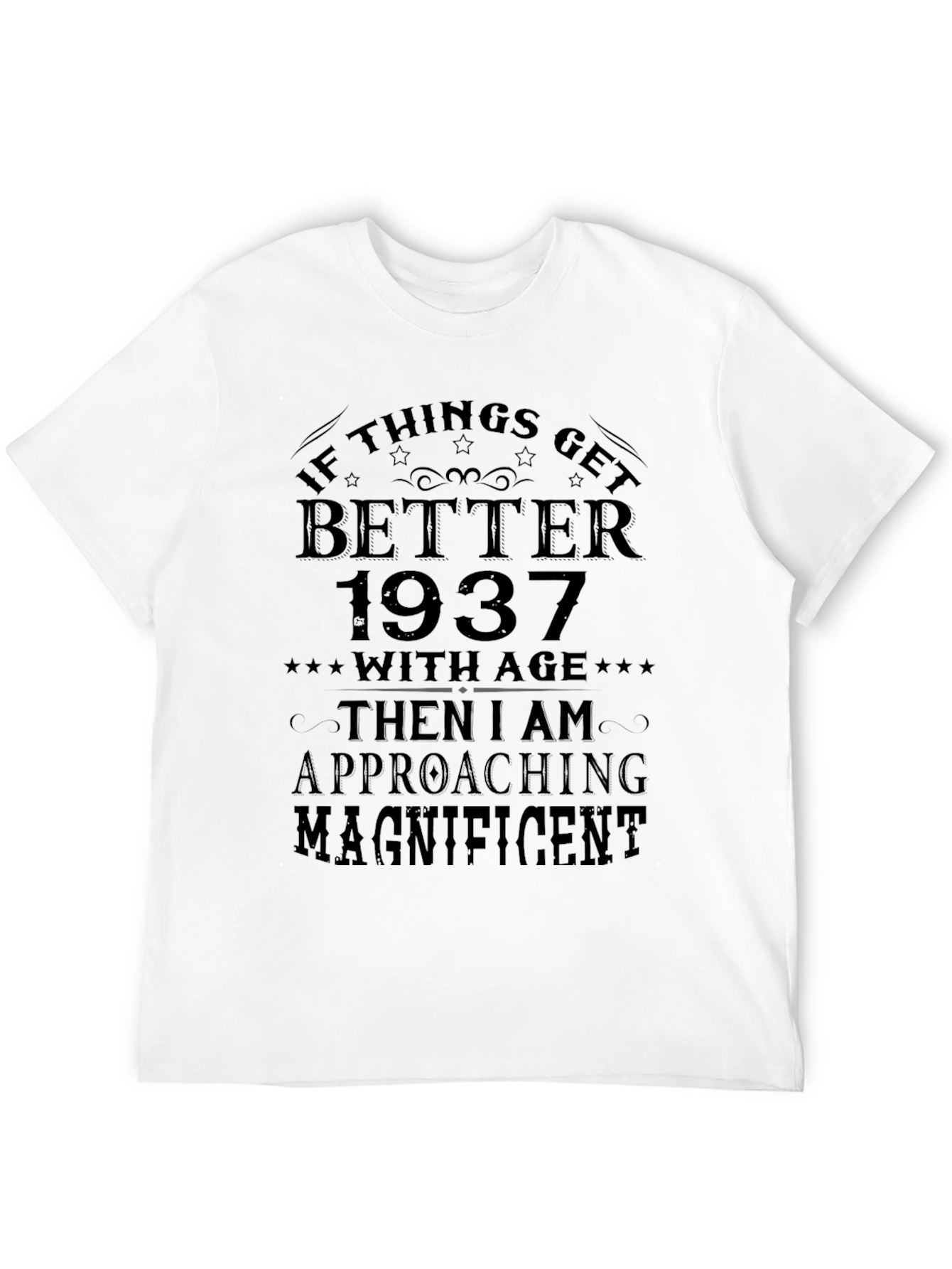 Black Better With Age 1937 T-Shirt view 12
