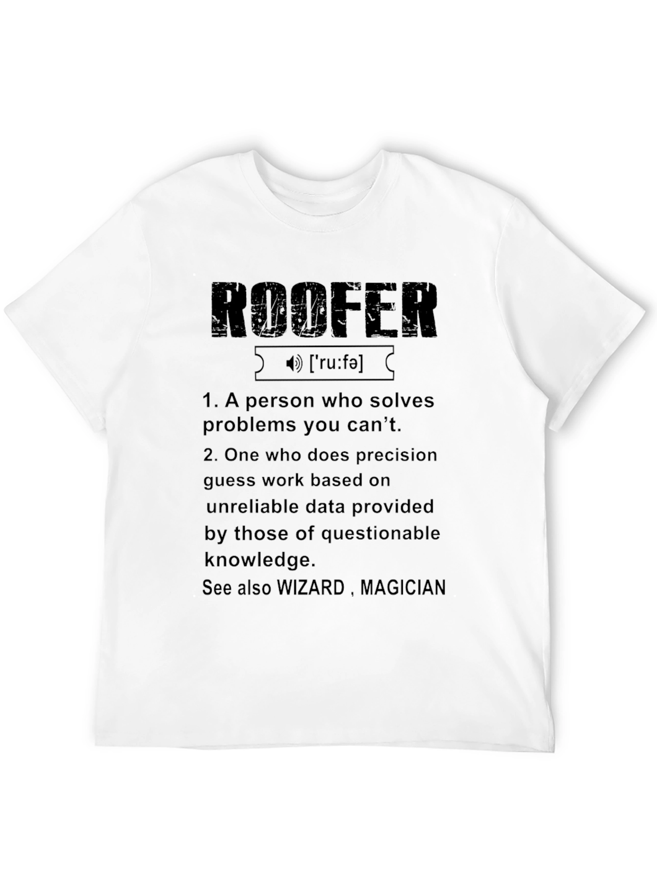 Black Roofer Definition Graphic Tee - Funny Job T-Shirt view 12