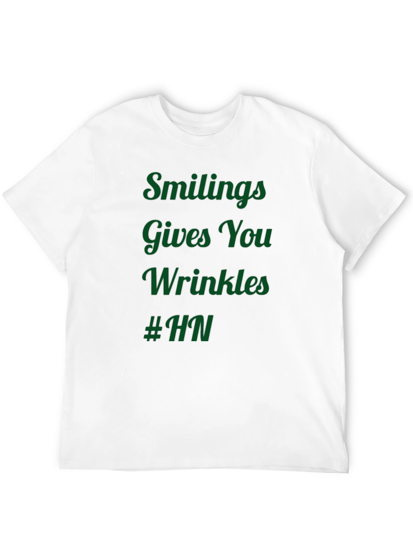 Black Humorous T-Shirt: Smiling Gives You Wrinkles #HN view 12