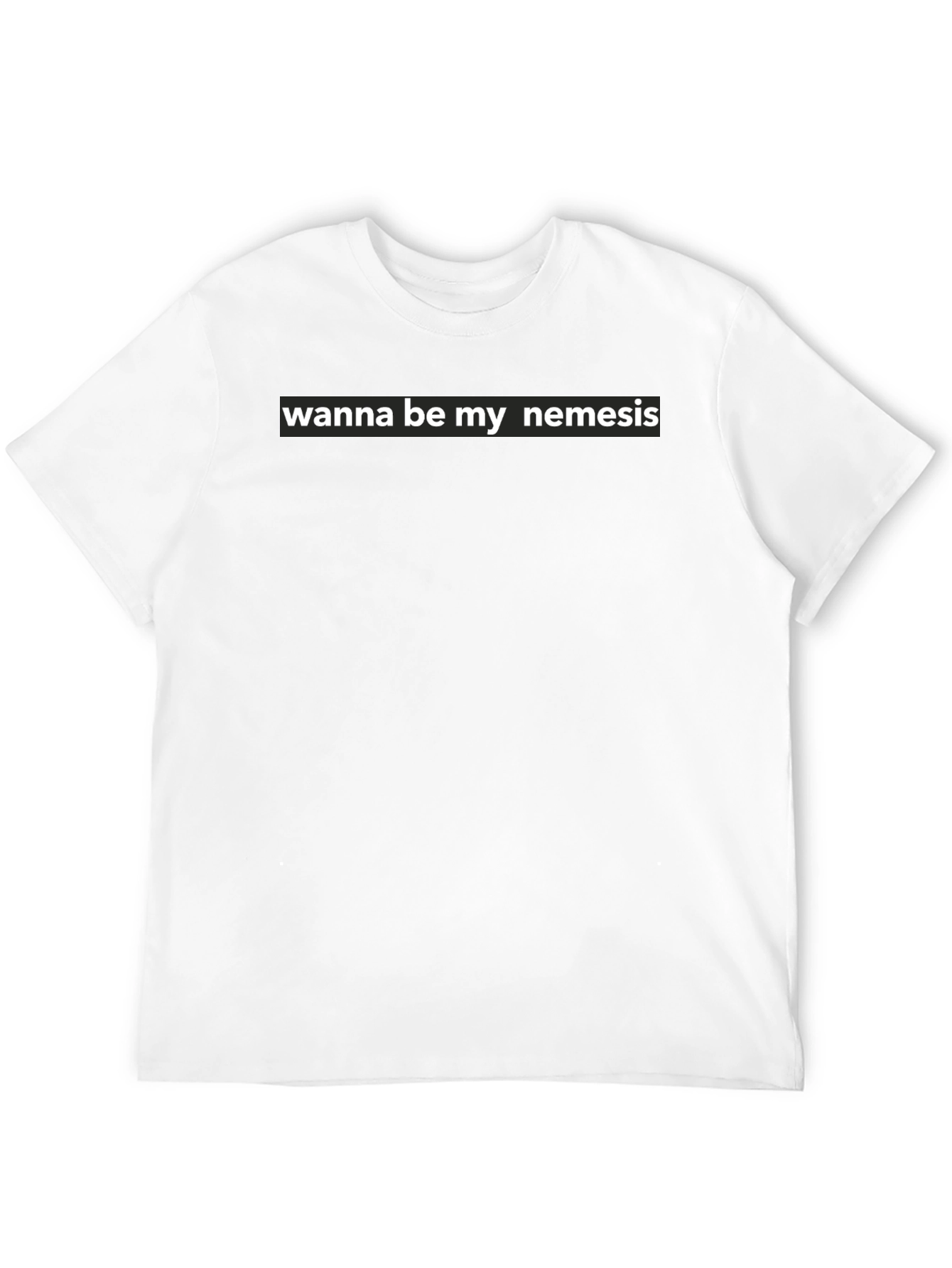 Black Wanna Be My Nemesis Graphic Tee - Bold Statement T-Shirt view 12