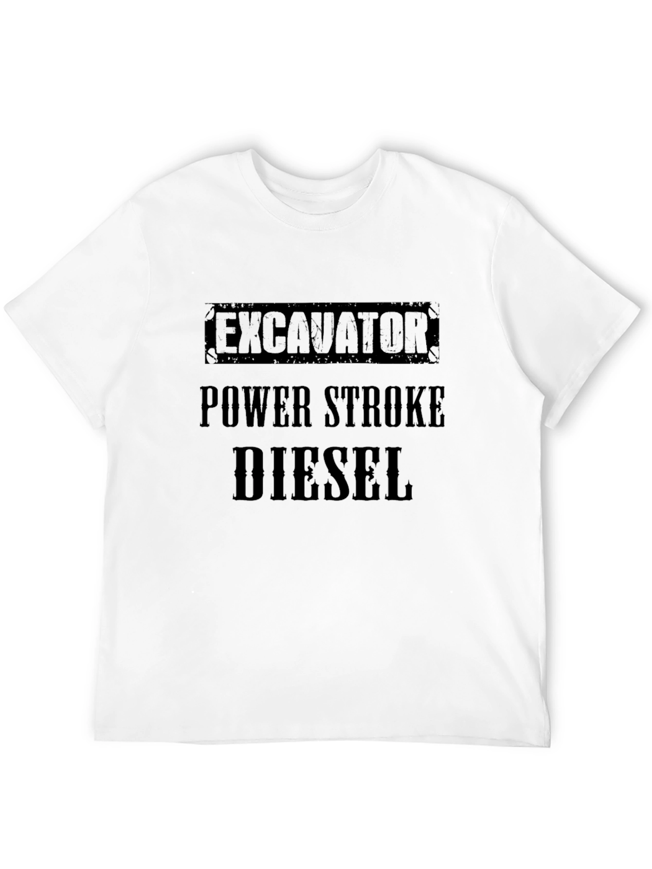 Excavator Power Stroke Diesel Black T-Shirt - 12