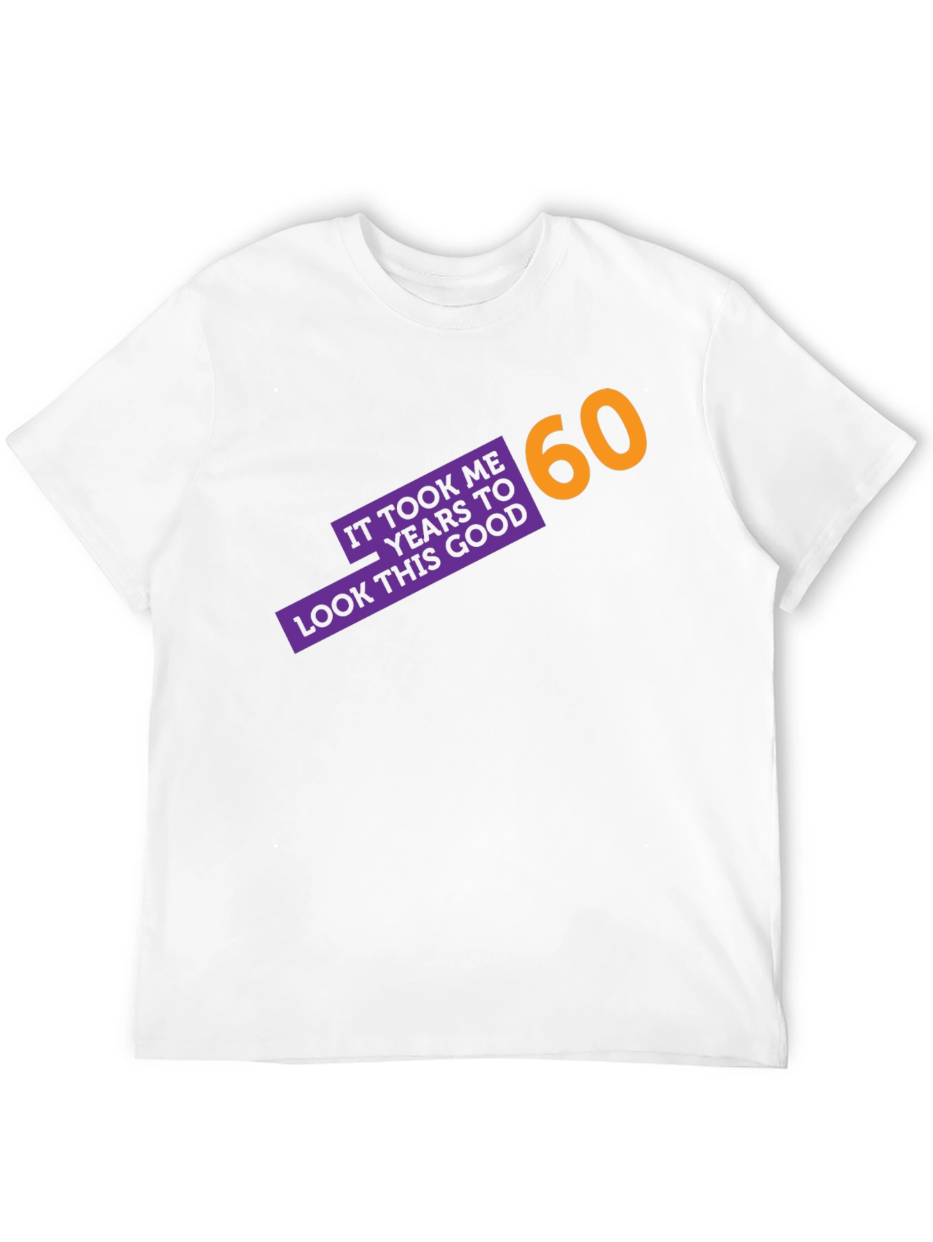 Black Funny 60th Birthday T-Shirt - It Took Me 60 Years view 12