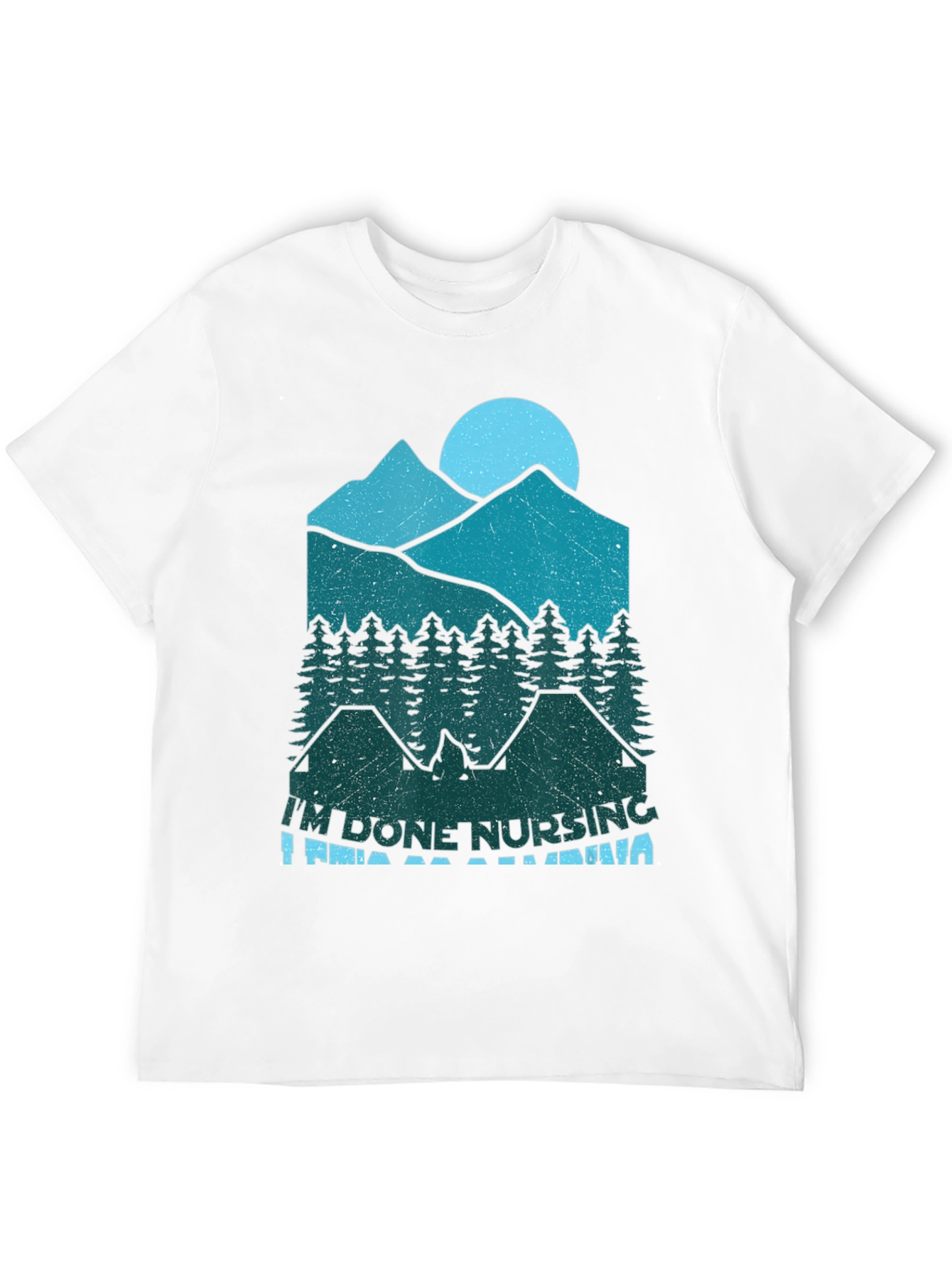 Black I'm Done Nursing I'm Going Camping T-Shirt view 12