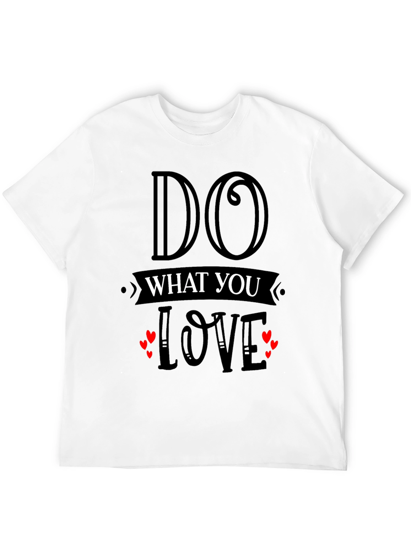 Black Do What You Love Graphic T-Shirt view 12