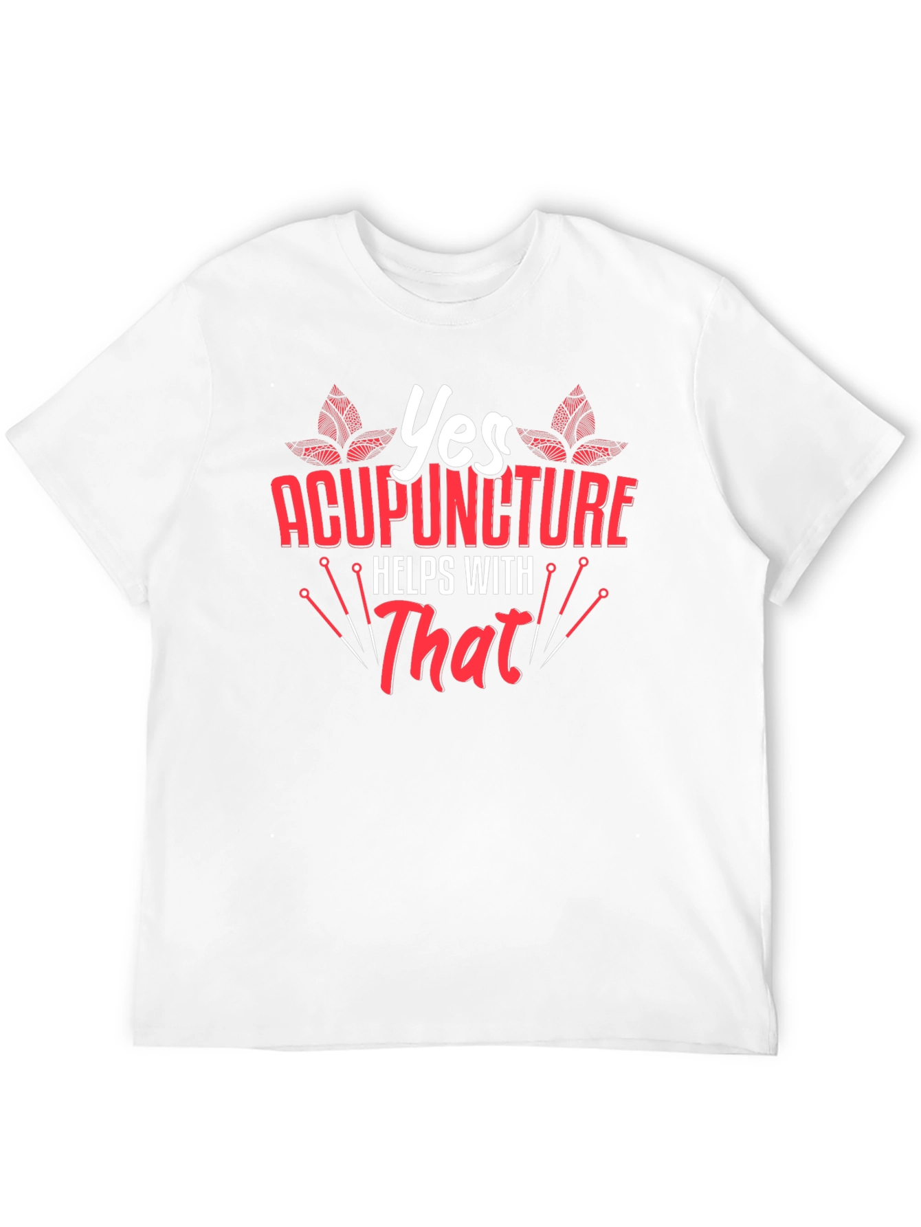 Black Acupuncture Helps With That T-Shirt view 12