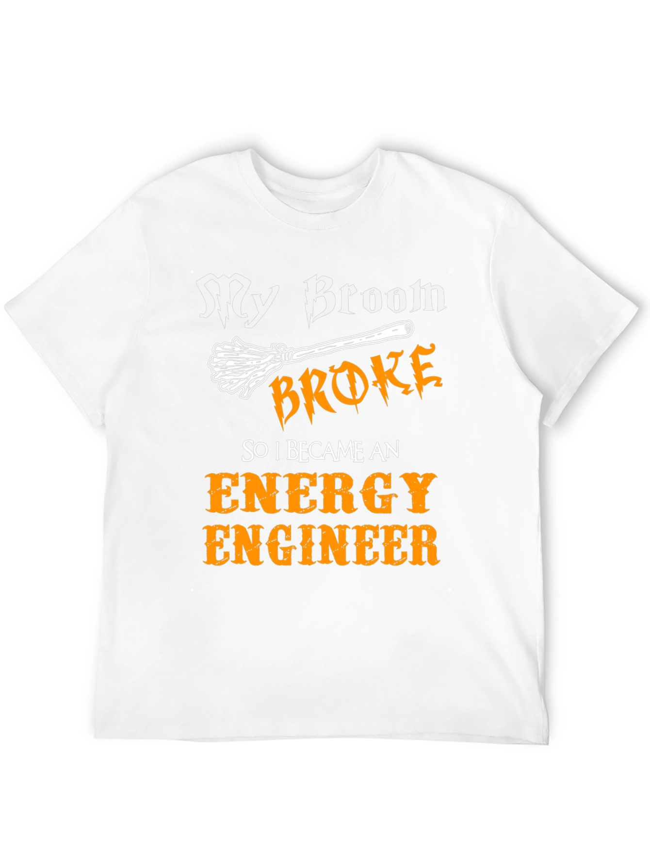 Black My Broom Broke Energy Engineer T-Shirt view 12