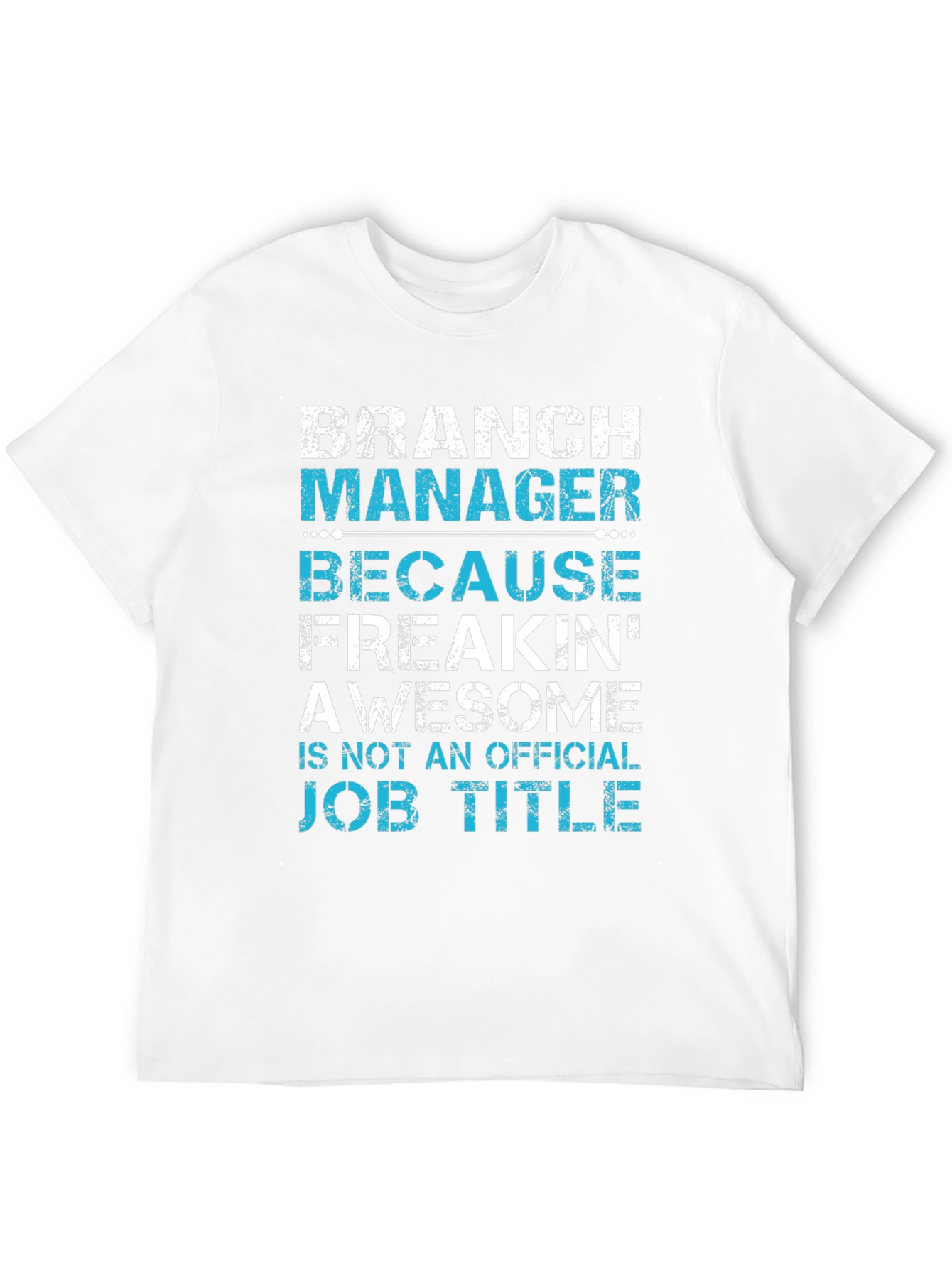 Black Branch Manager Funny Job Title T-Shirt view 12