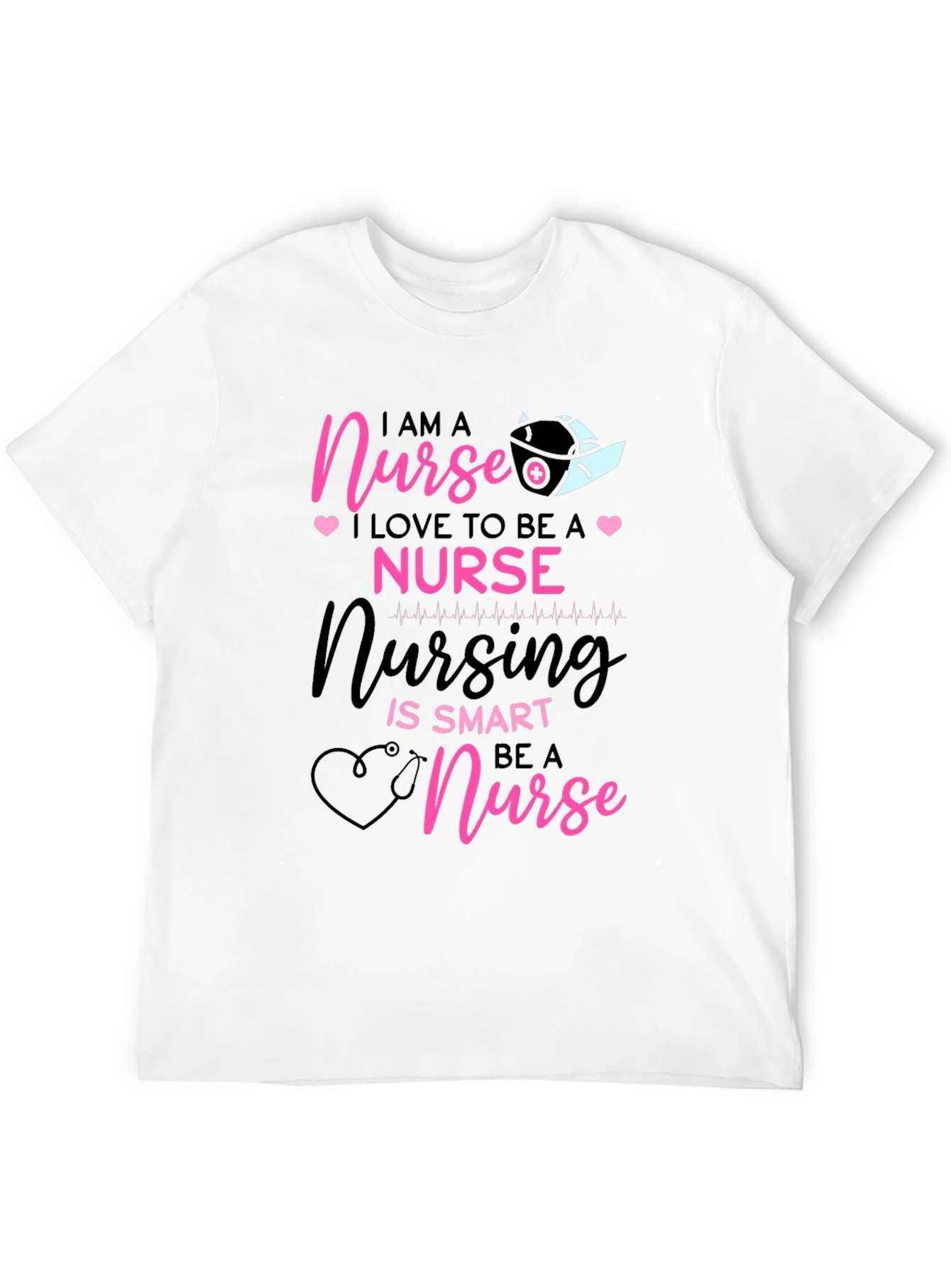 I AM A Nurse Black T-Shirt - 12