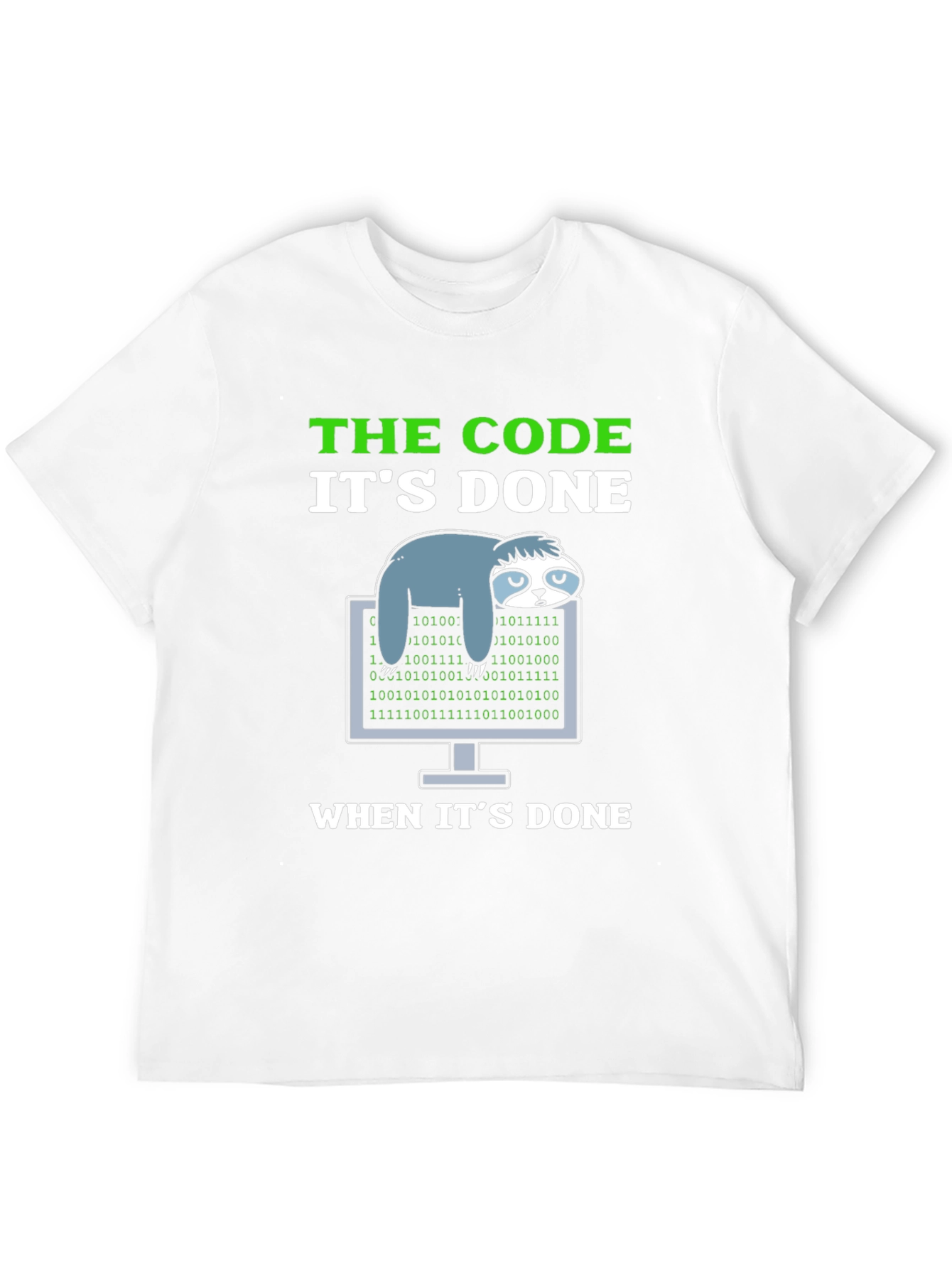 Black The Code It's Done Sloth Programmer T-Shirt view 12
