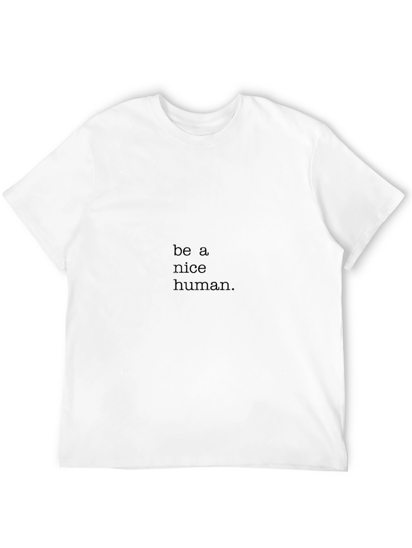 Black Be A Nice Human Black T-Shirt view 12