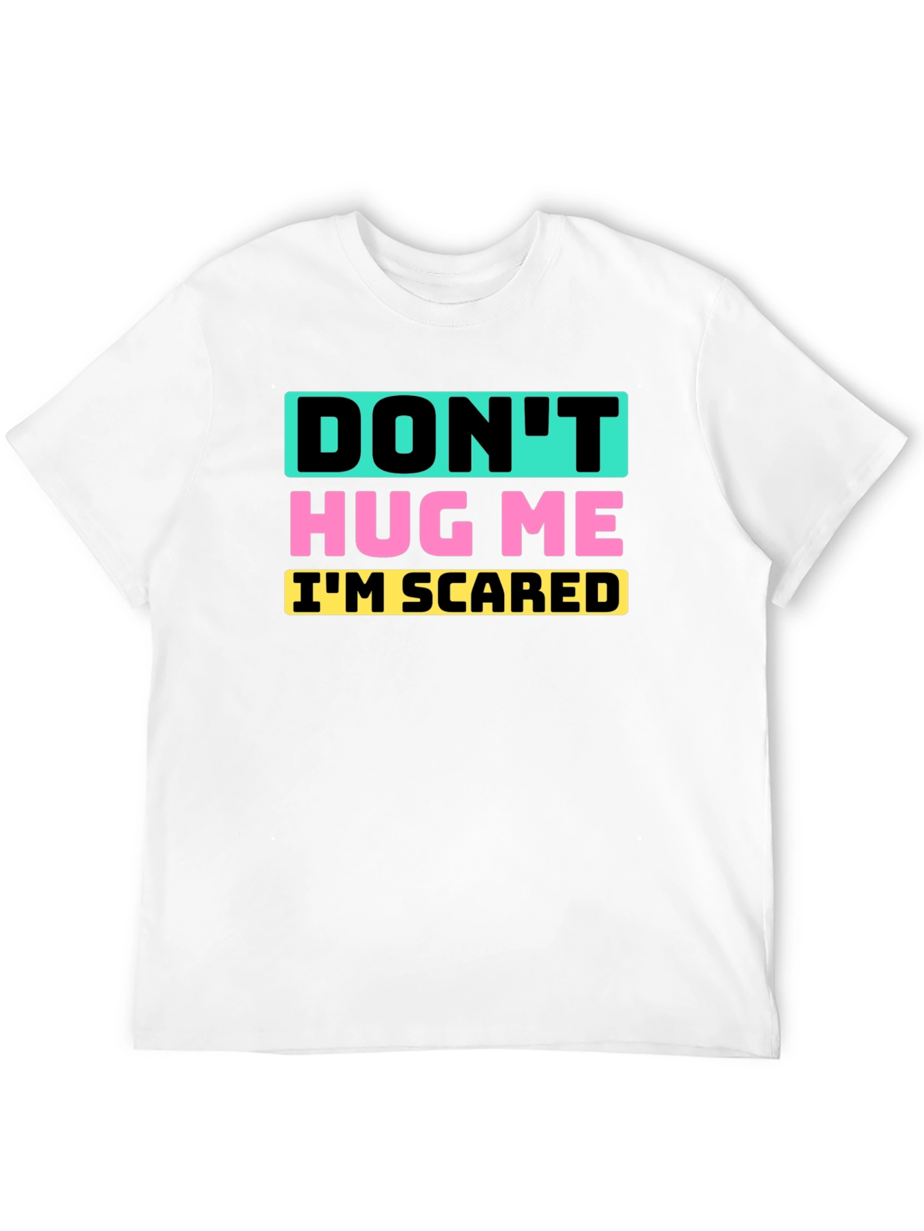 Black Don't Hug Me I'm Scared Graphic Tee view 12