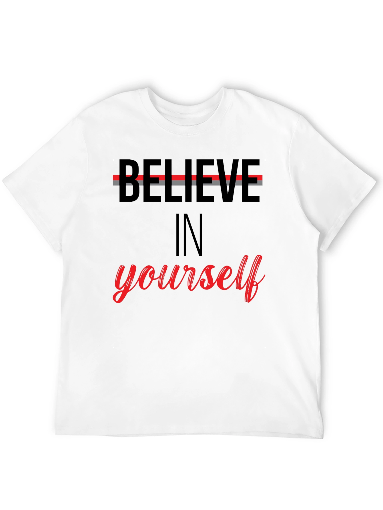 Black Believe In Yourself Graphic Tee - Motivational T-Shirt view 12