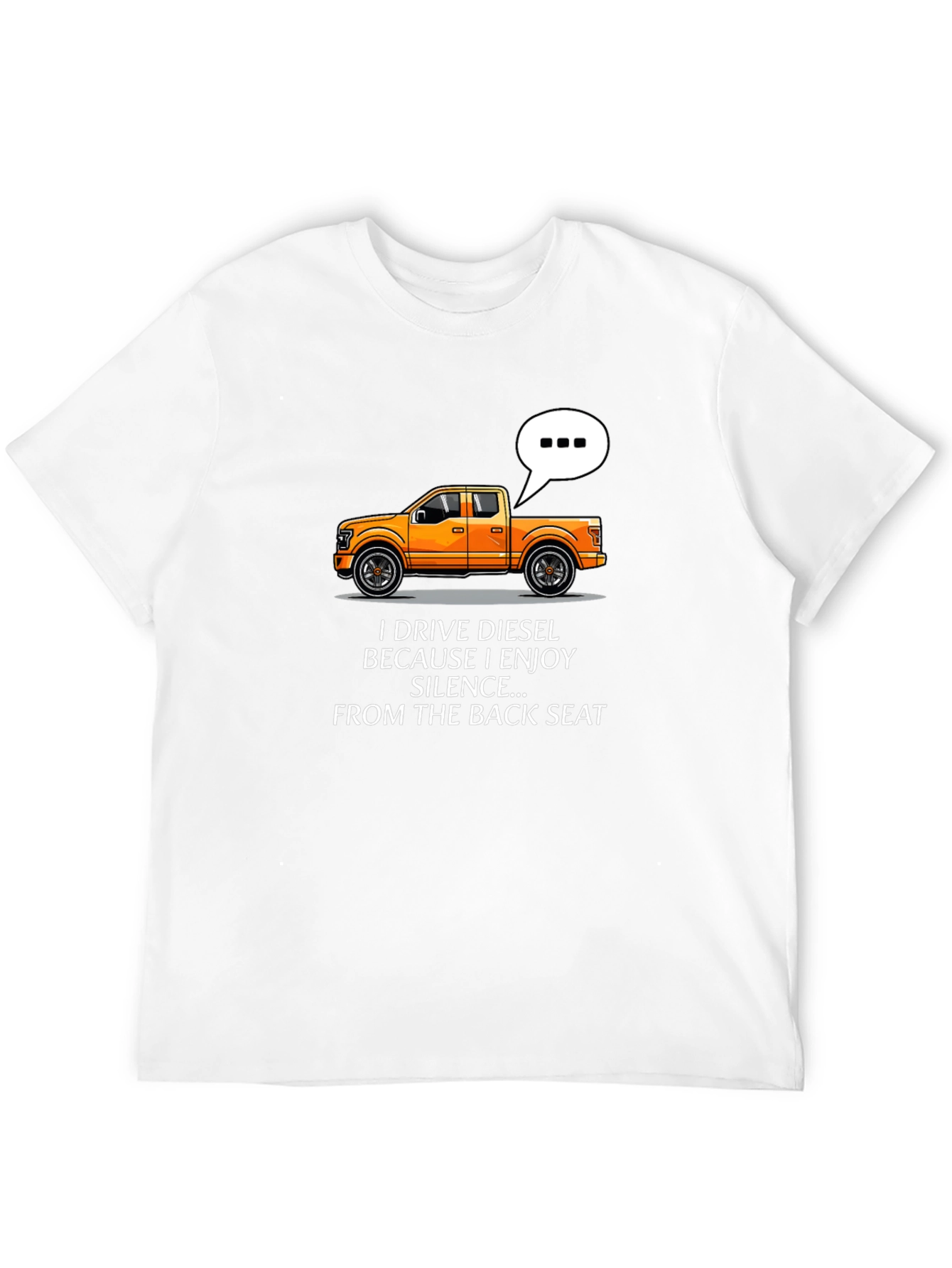 Black Diesel Truck Humor T-Shirt - Enjoy The Silence view 12
