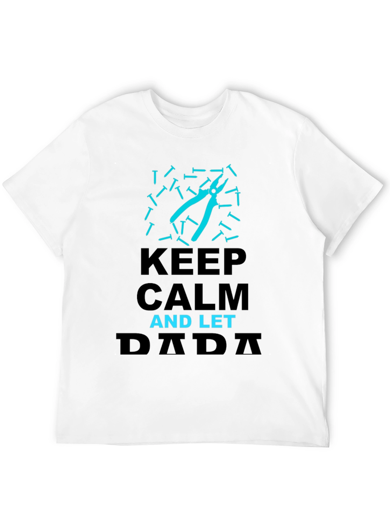 Black Keep Calm and Let Dada Handle It Graphic Tee view 12