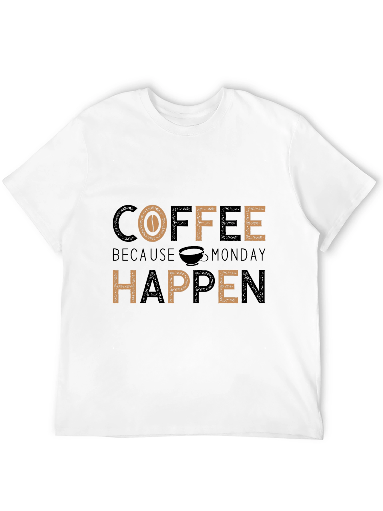Black Coffee Because Monday Happen T-Shirt view 12