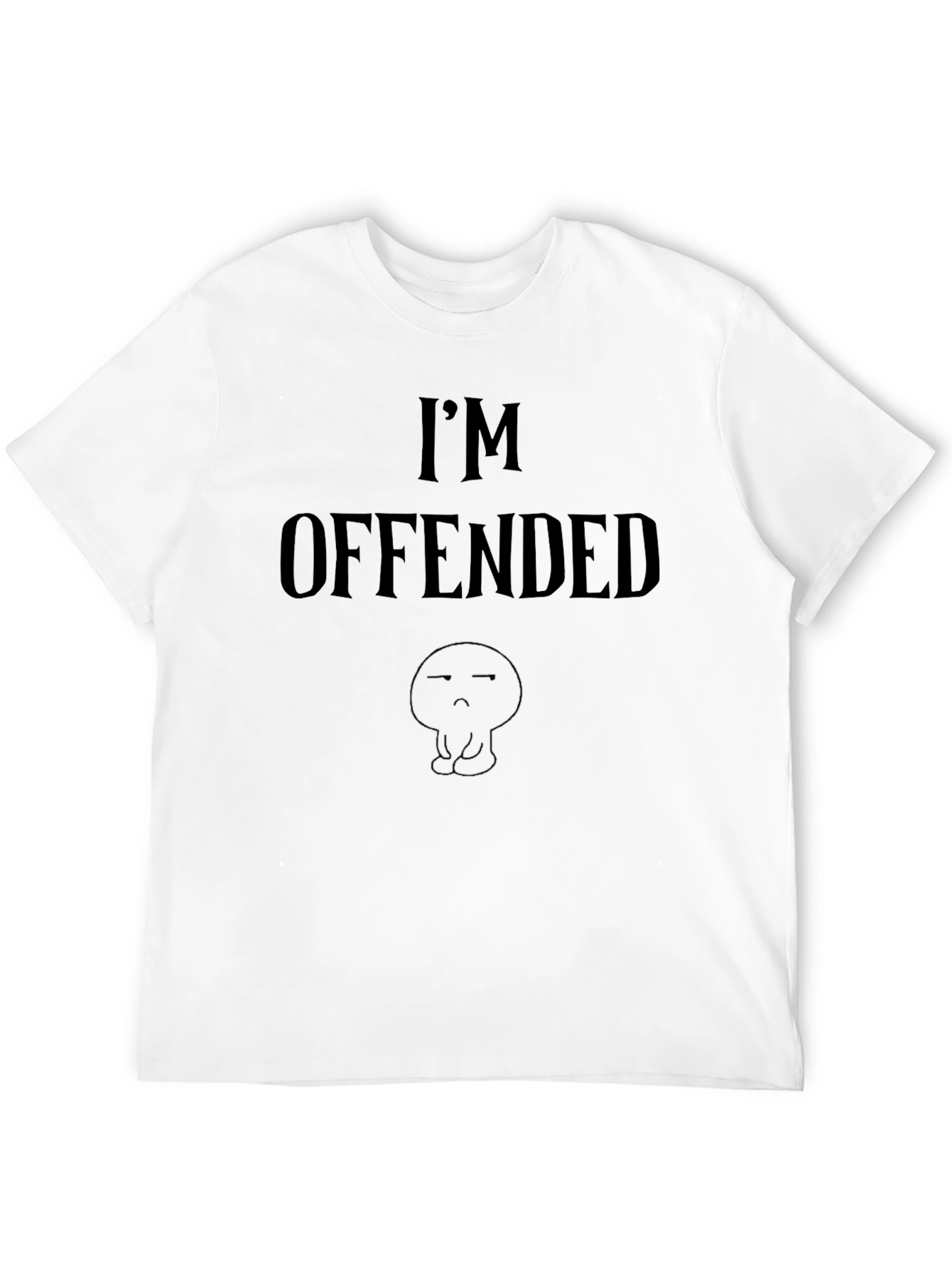 Black I'm Offended T-Shirt - Bold Statement Tee view 12