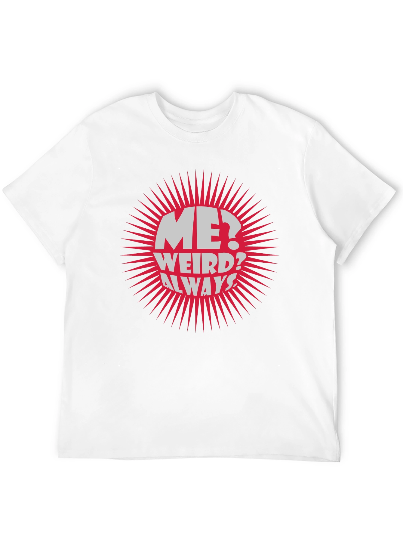 Black Me? Weird? Always! Graphic Tee view 12