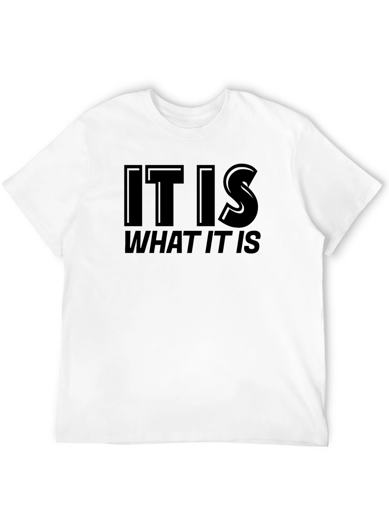 Black It Is What It Is Graphic Tee - Unisex Black T-Shirt view 12