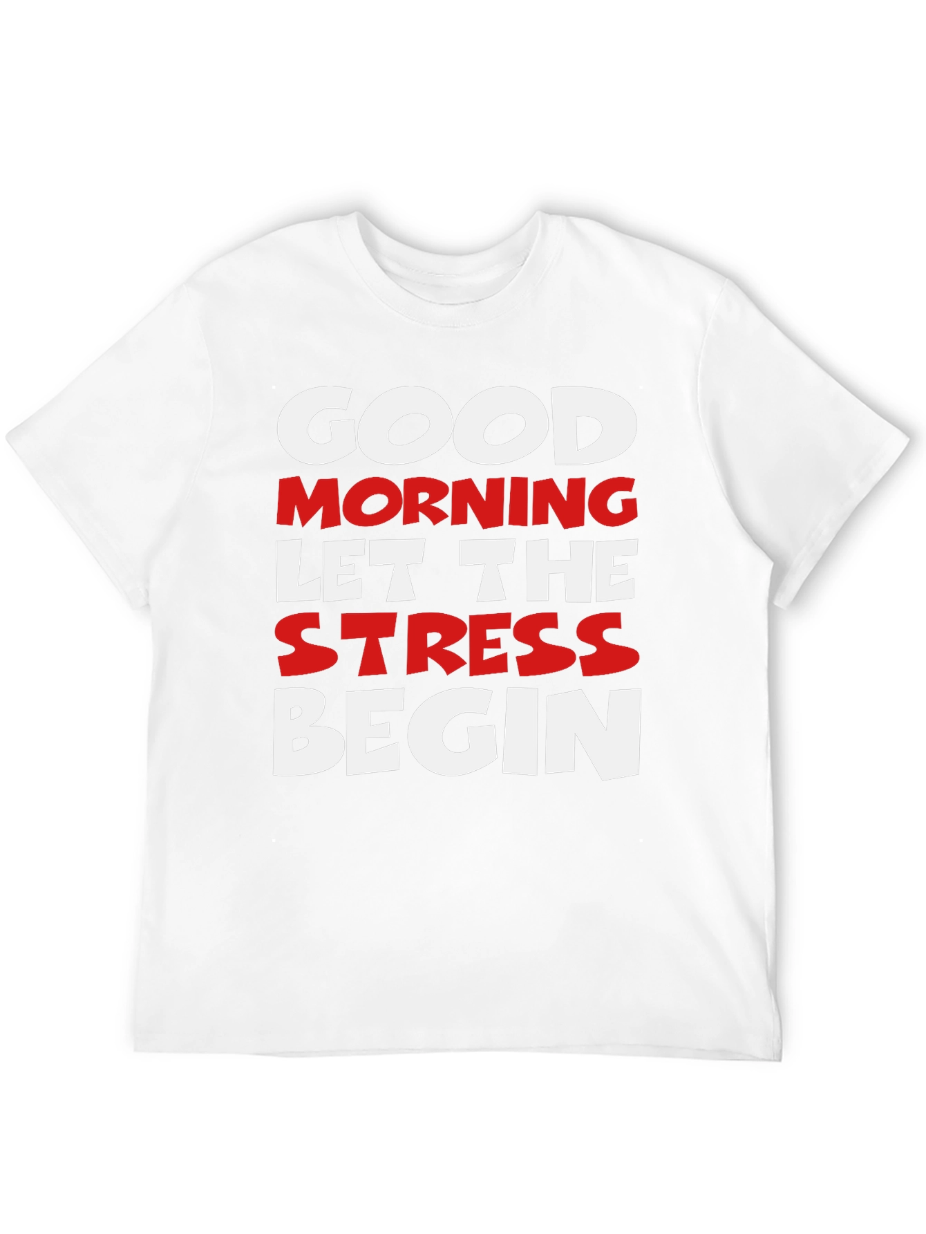 Black Funny Slogan Tee - Good Morning Let The Stress Begin Black T-Shirt view 12