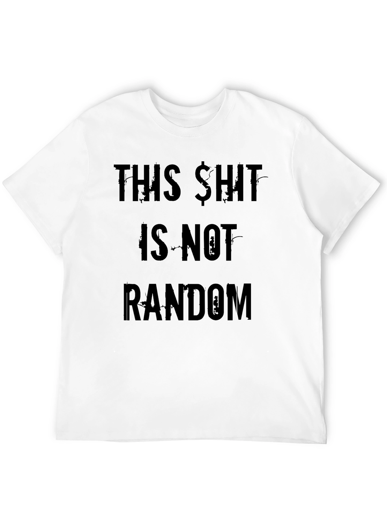 Black Funny Slogan Tee - This Shit Is Not Random Black T-Shirt view 12