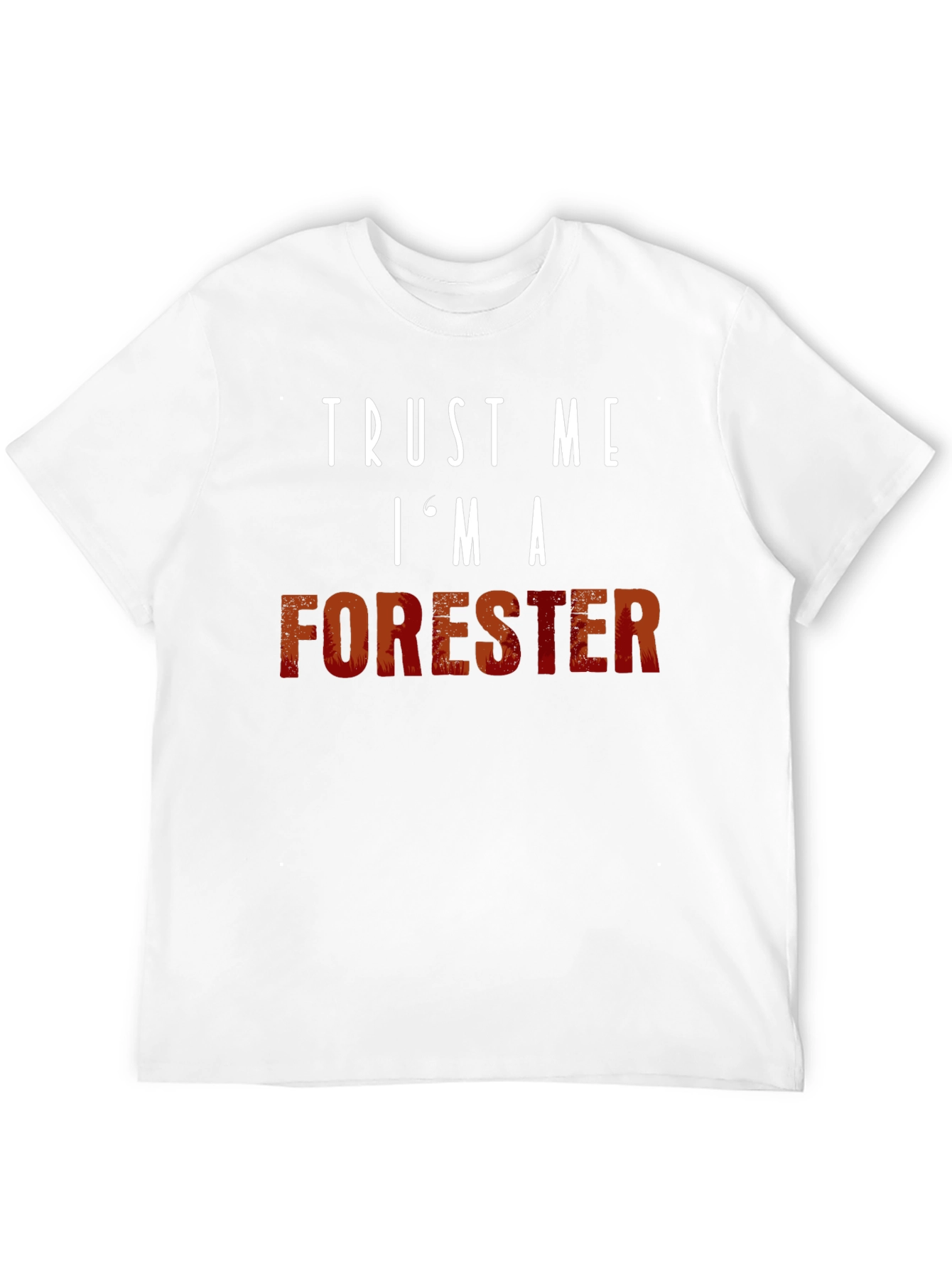 Black Trust Me I'm A Forester T-Shirt view 12