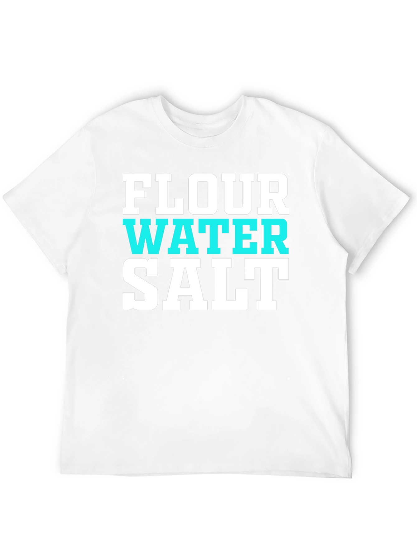 Black Flour Water Salt T-Shirt - Baker Recipe Tee view 12