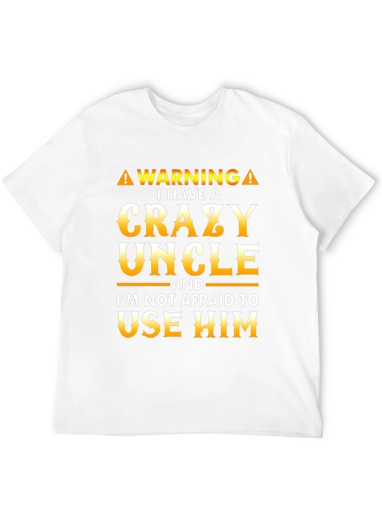 Black Crazy Uncle T-Shirt - Funny Warning Tee view 12