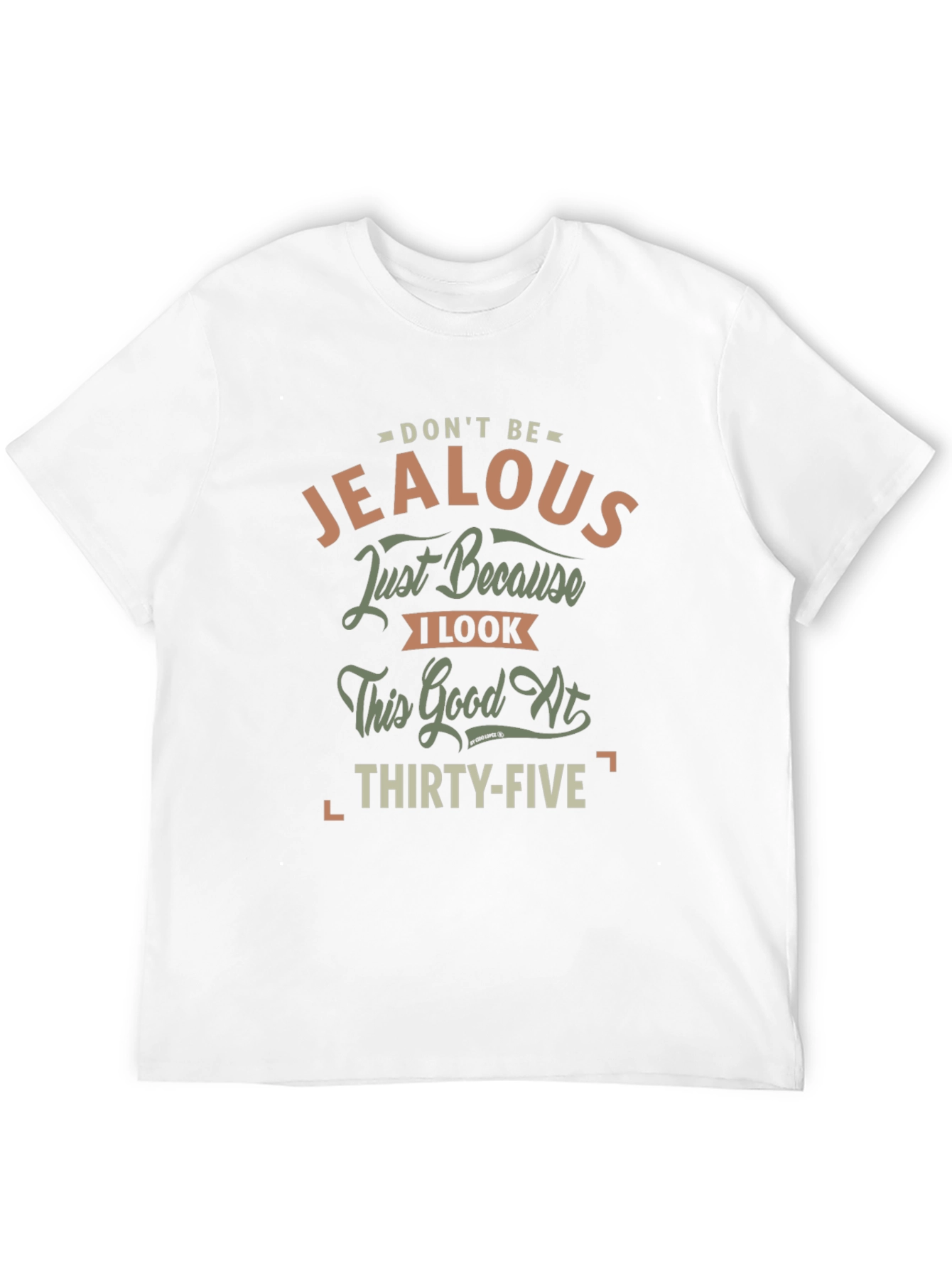 Black Don't Be Jealous 35th Birthday T-Shirt view 12