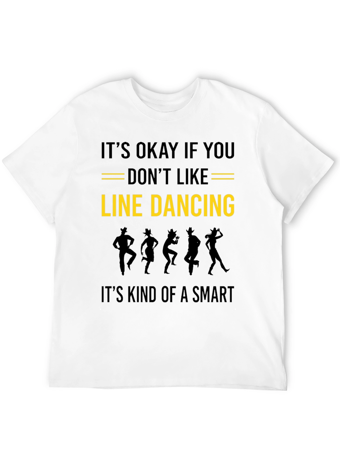 Line Dancing Smart Funny T-Shirt - 12