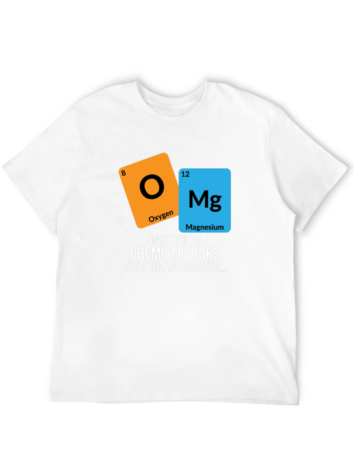 Black Funny Chemistry Joke T-Shirt - No Reaction view 12